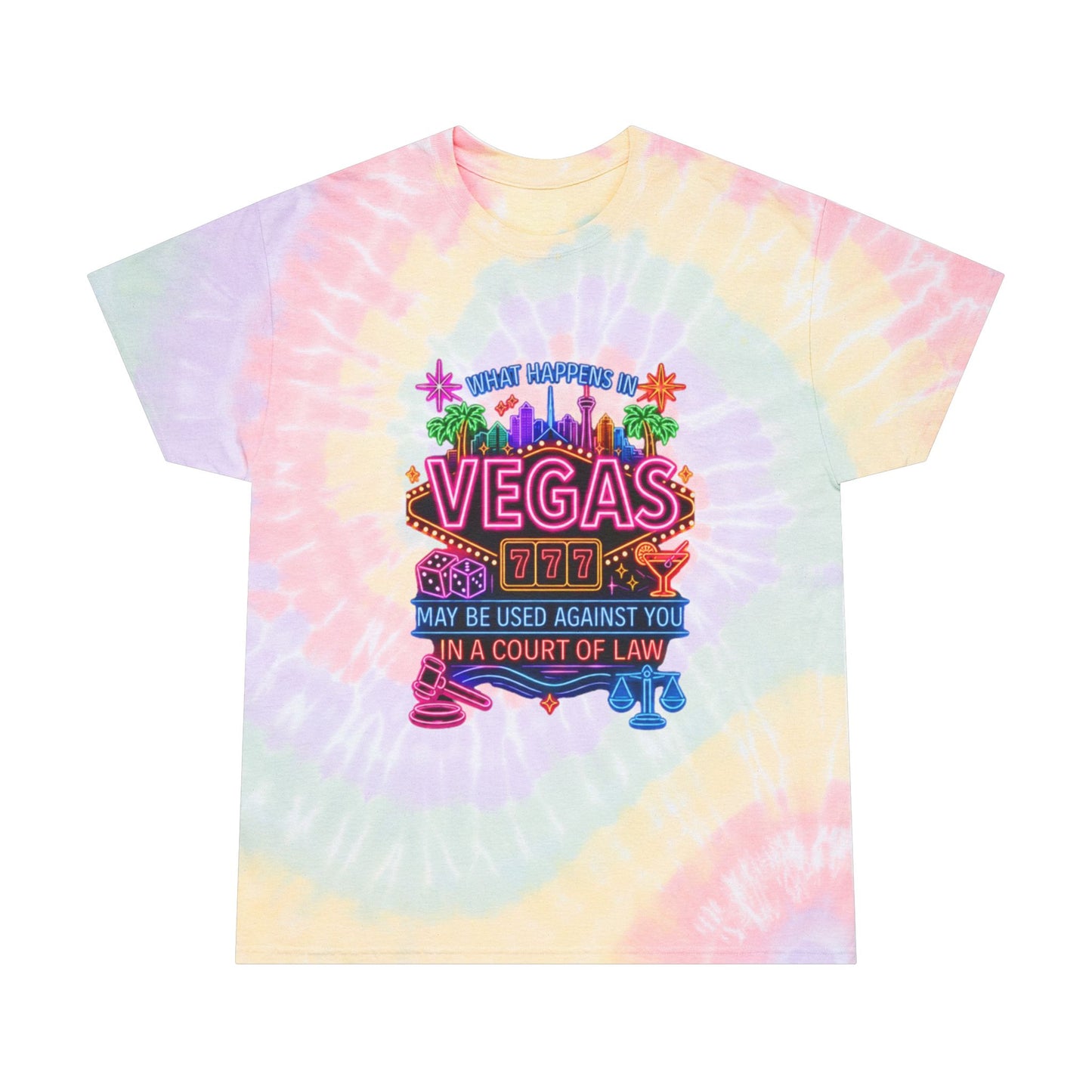 Vegas Neon Tie-Dye Tee — 'What Happens In Vegas You' No Logo