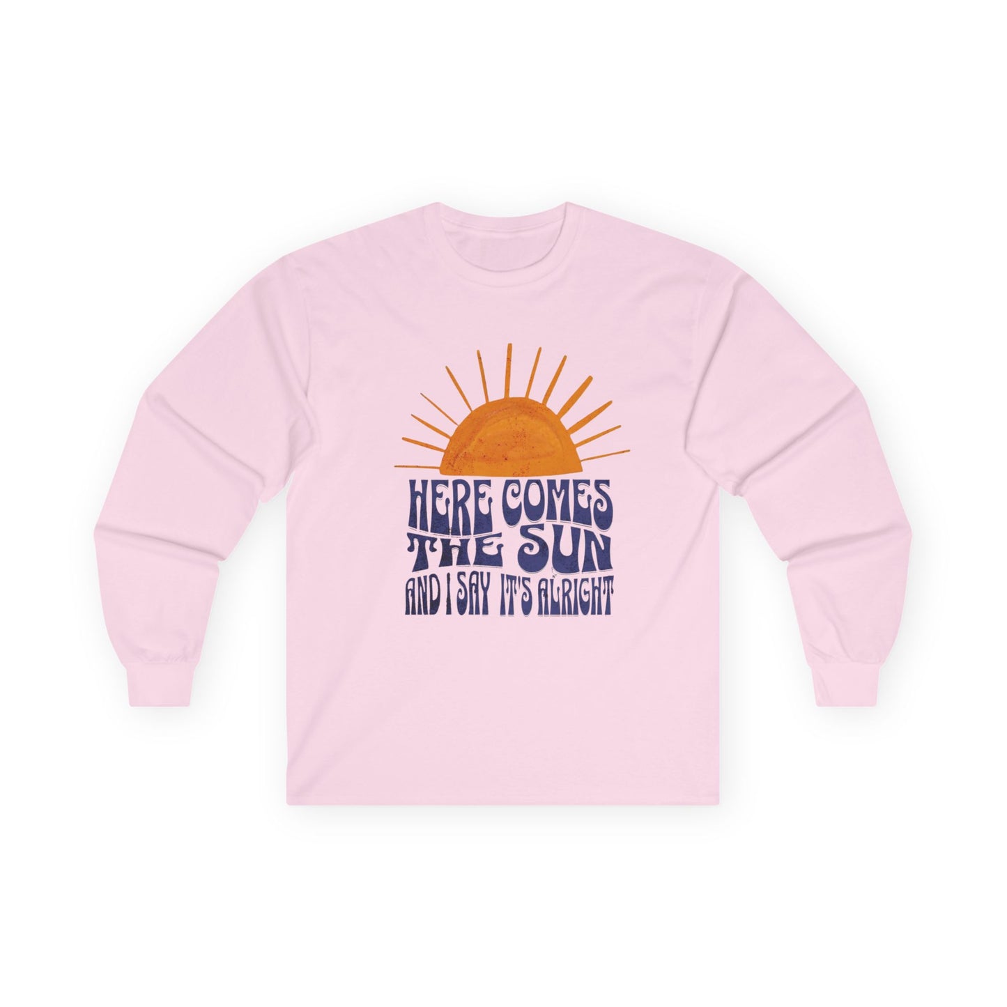 New Unisex Long Sleeve Tee - 'Here Comes The Sun' Lyrics