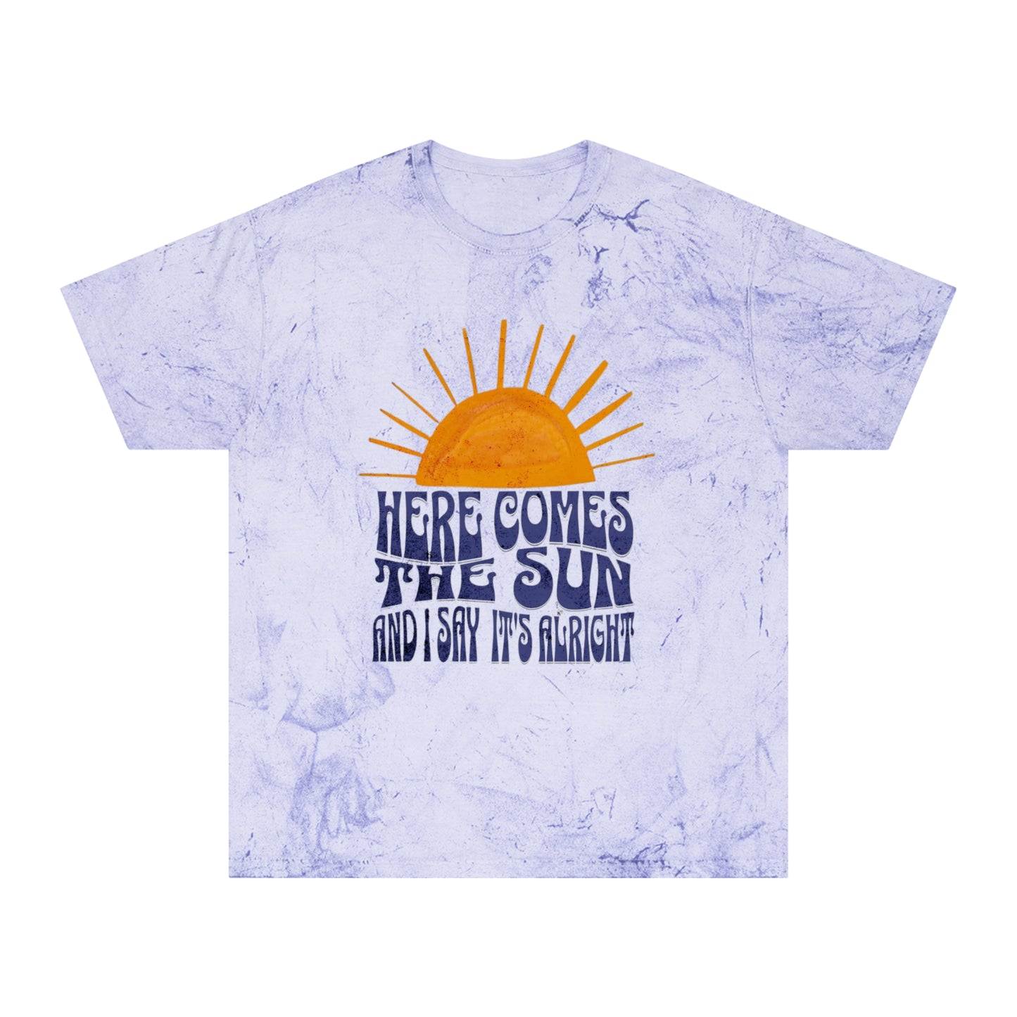 Lyrics Here Comes The Sun Unisex T-Shirt - Colorblast