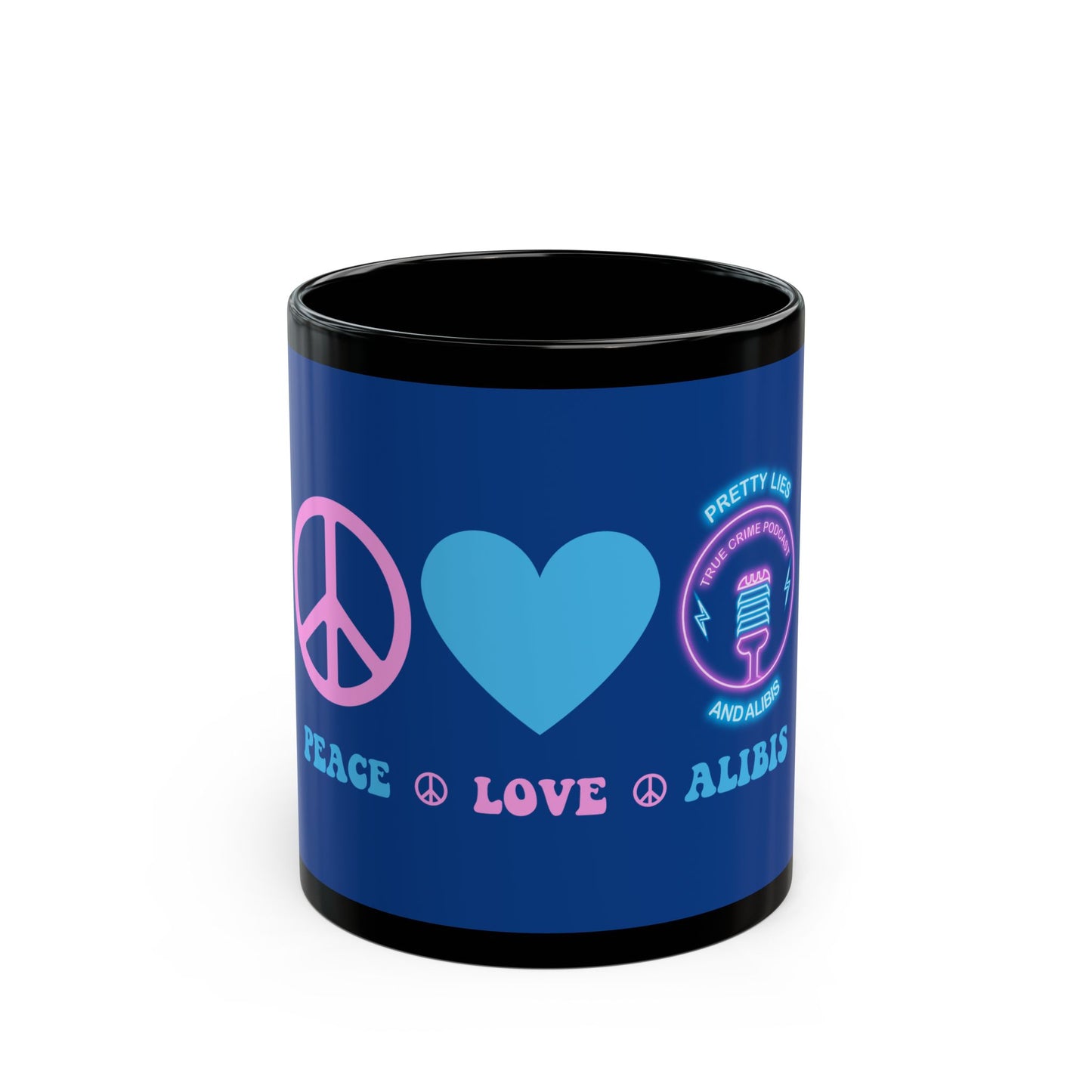 Peace Love Alibis Mug - NEW 2025