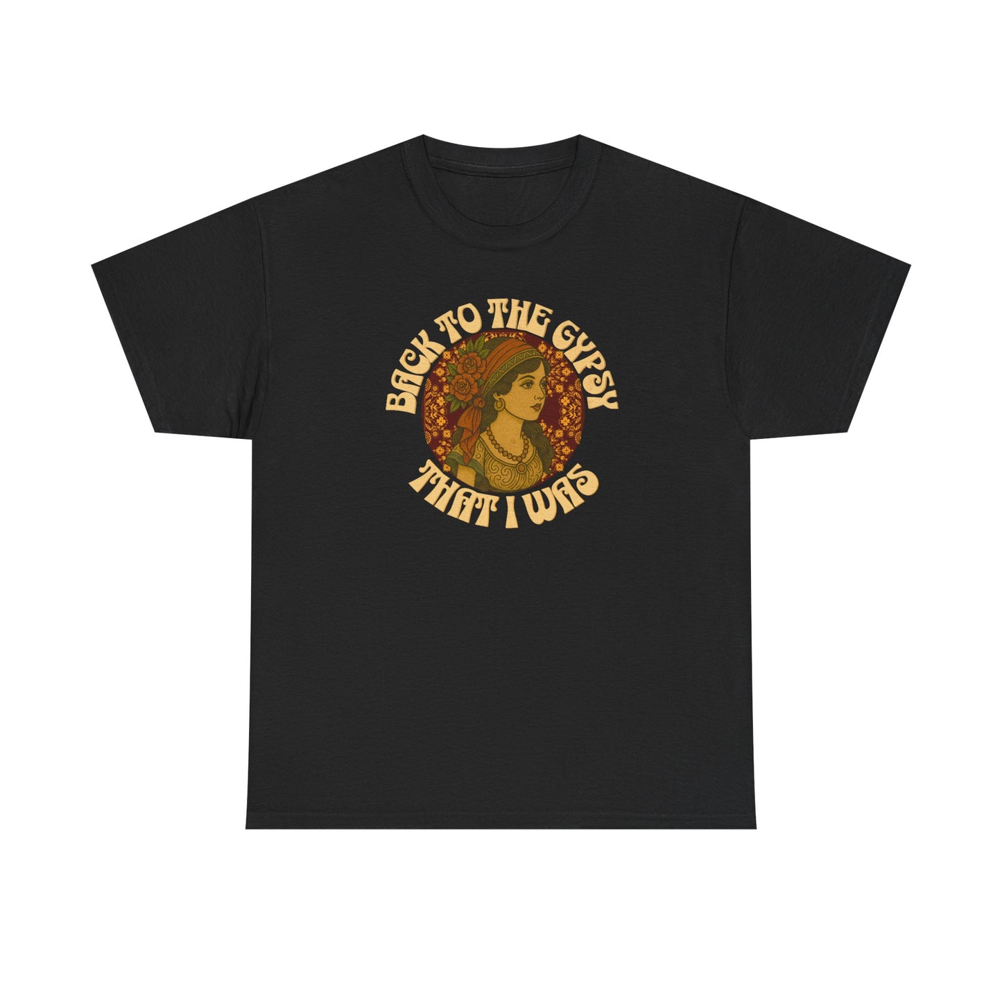 Tee Back to the Gypsy Lyrics Inspired Unisex Heavy Cotton - NEW 2025
