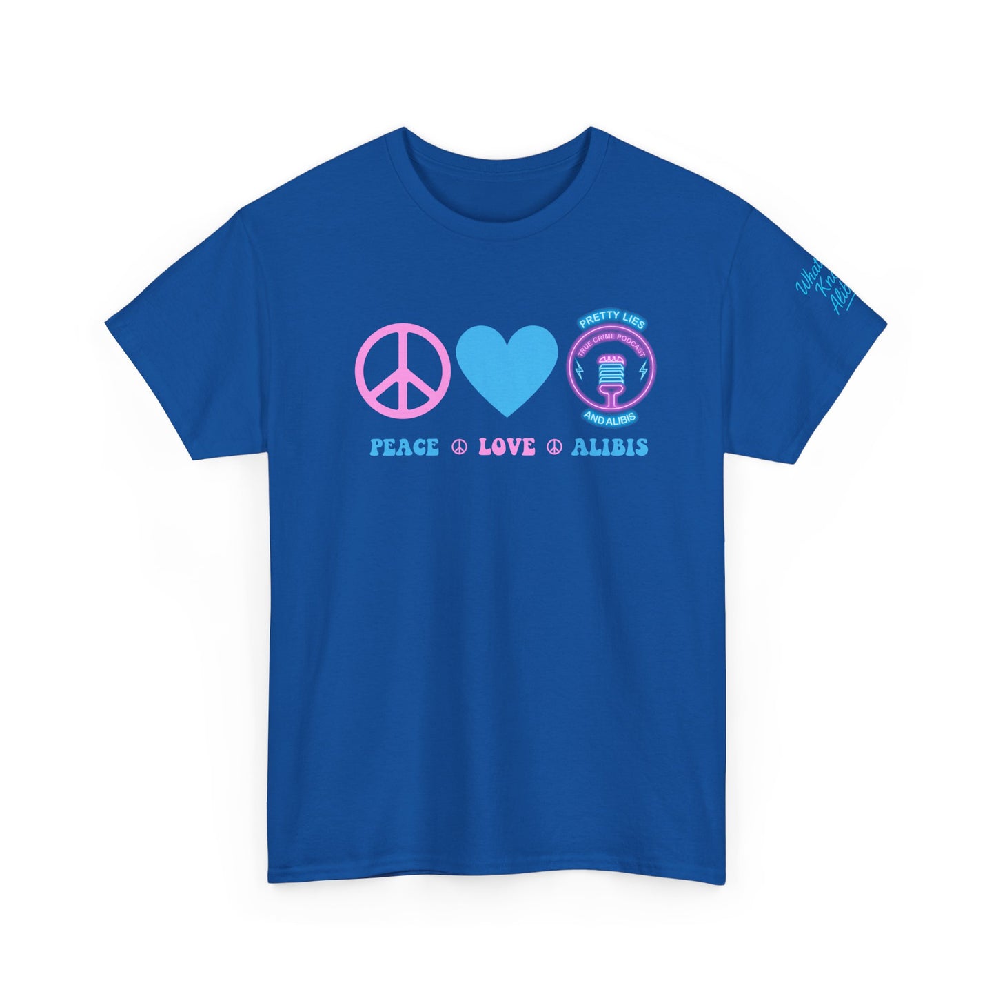 Peace, Love, & Alibis - NEW 2025