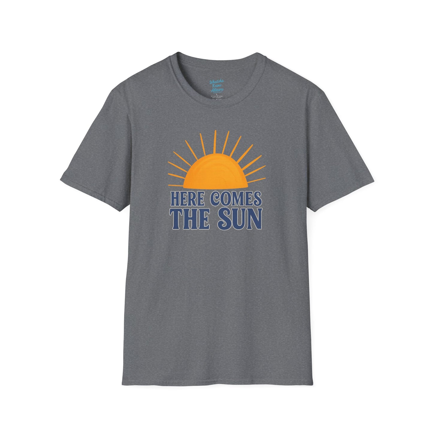 Here Comes the Sun Unisex Softstyle T-Shirt, New 2025