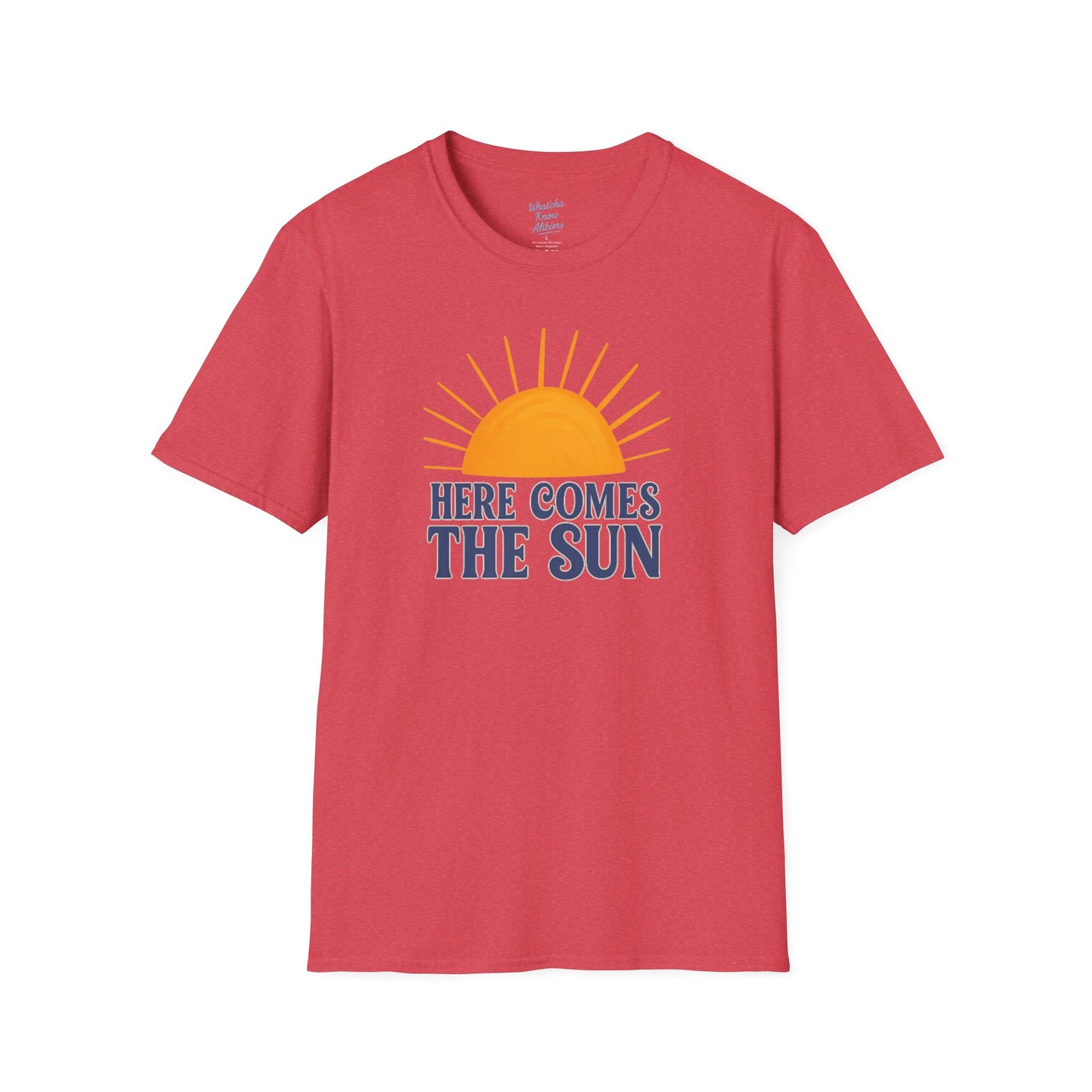 Here Comes the Sun Unisex Softstyle T-Shirt, New 2025