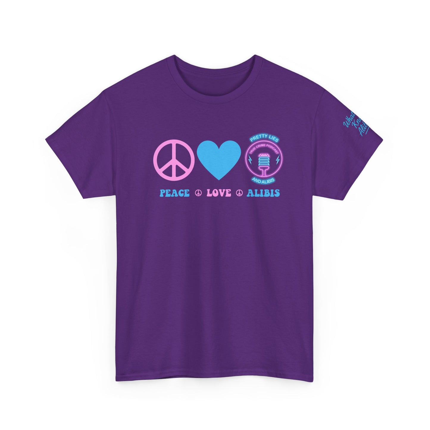 Peace, Love, & Alibis - NEW 2025