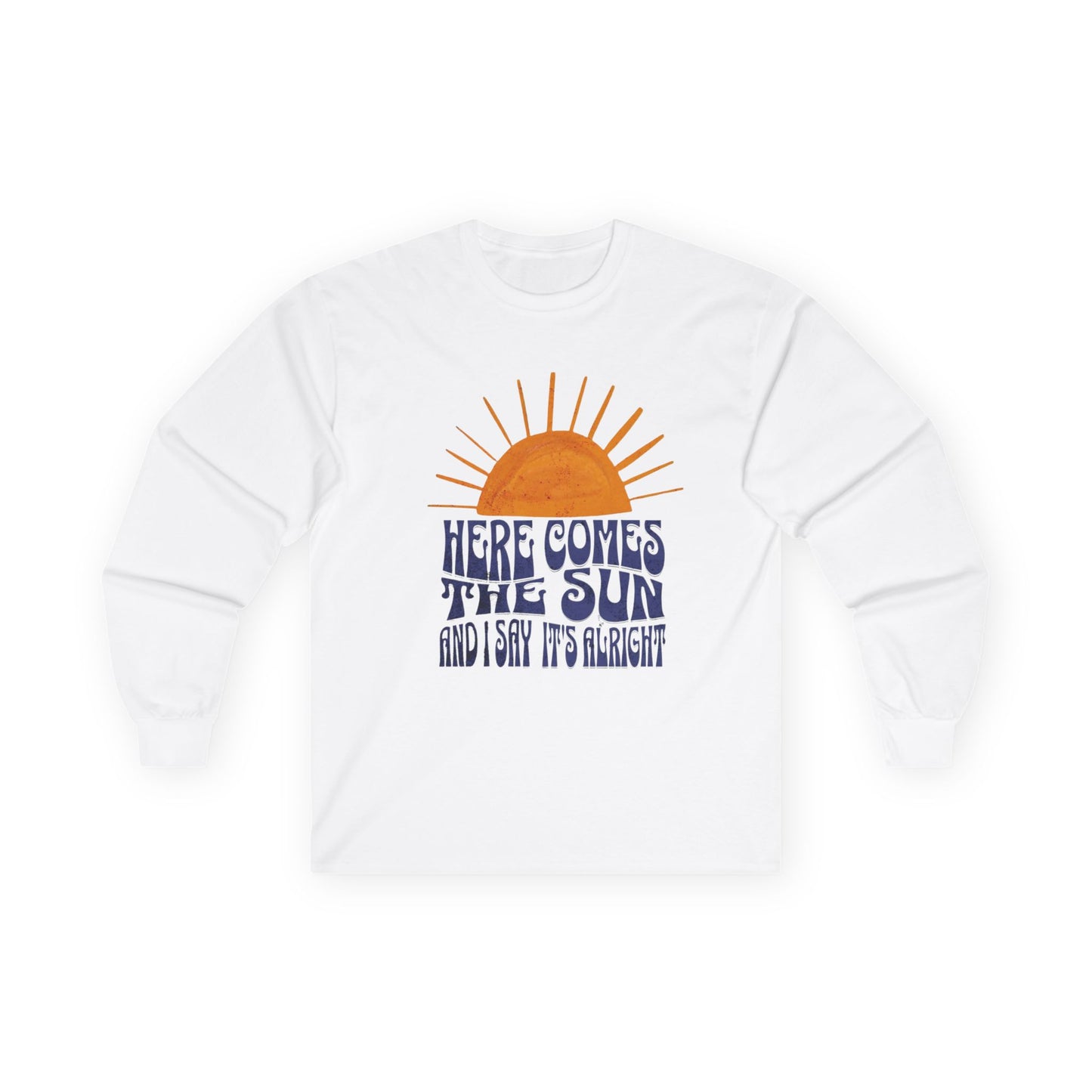 New Unisex Long Sleeve Tee - 'Here Comes The Sun' Lyrics