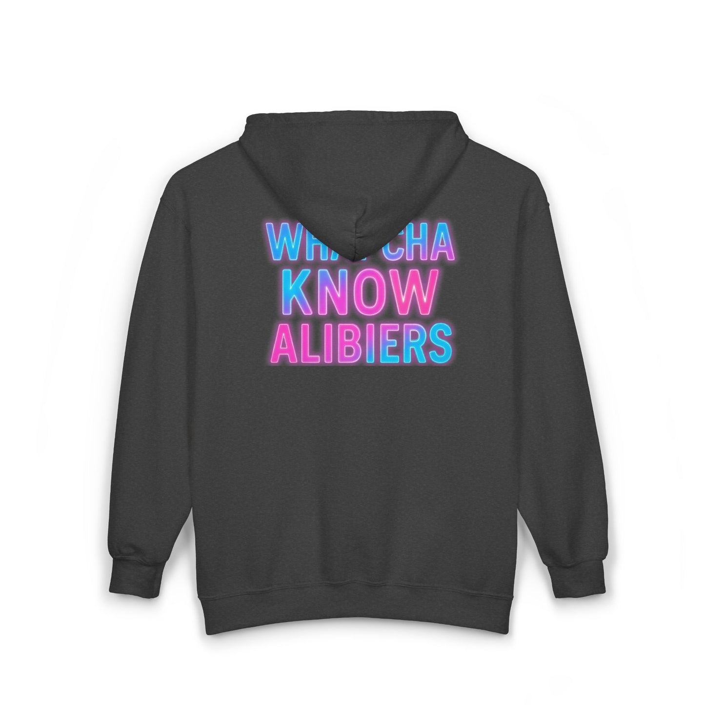 Comfy Unisex Zip-Up Hoodie - What'cha Know Alibiers - NEW 2025