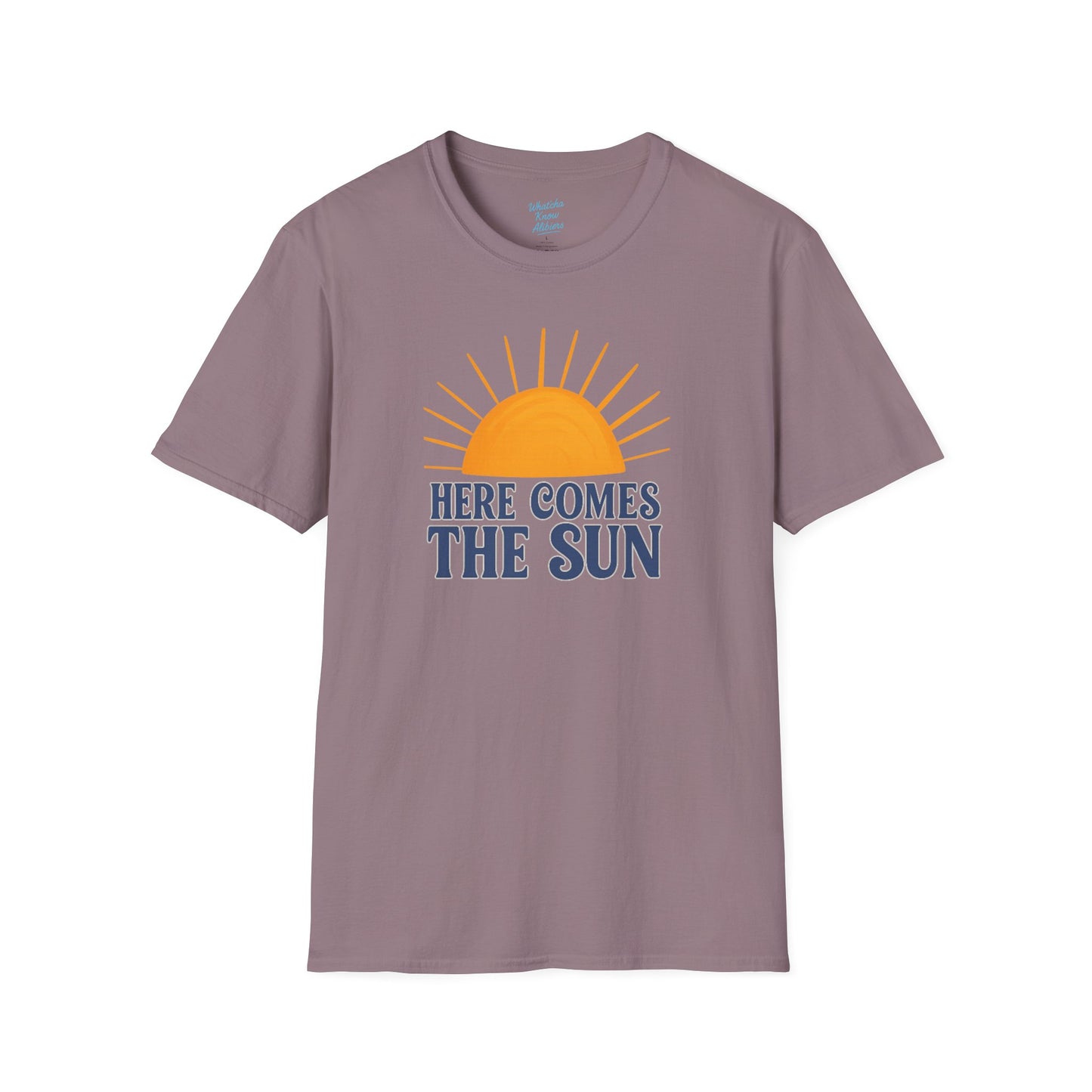 Here Comes the Sun Unisex Softstyle T-Shirt, New 2025