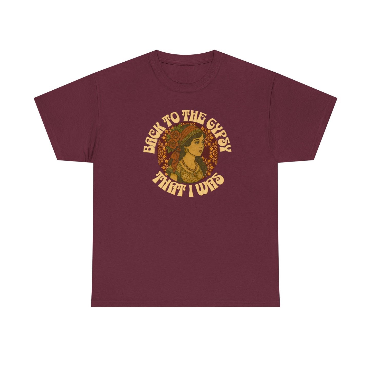 Tee Back to the Gypsy Lyrics Inspired Unisex Heavy Cotton - NEW 2025