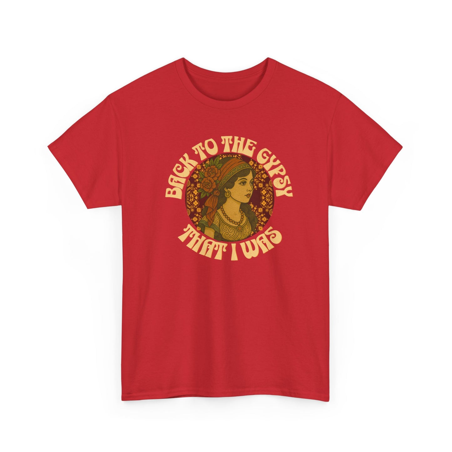 Tee Back to the Gypsy Lyrics Inspired Unisex Heavy Cotton - NEW 2025