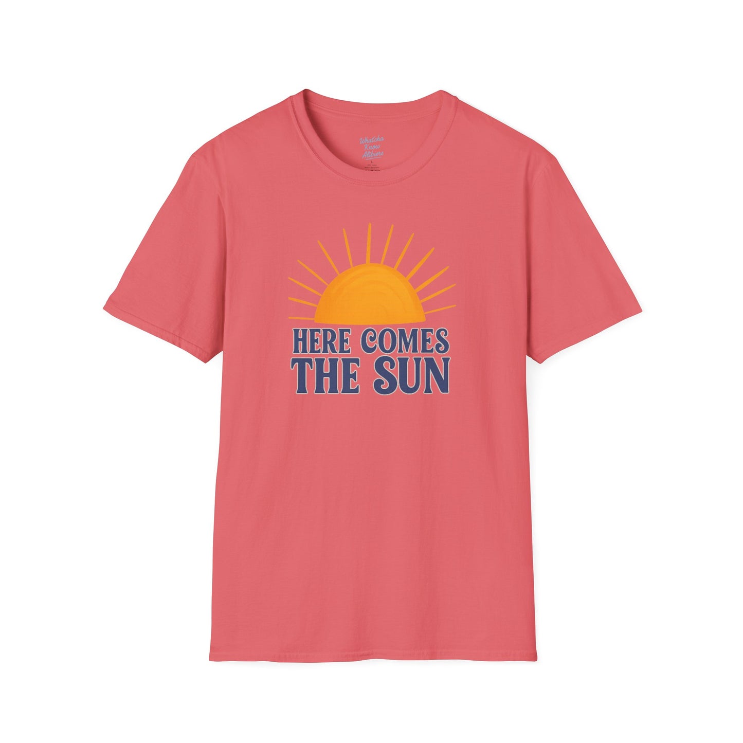Here Comes the Sun Unisex Softstyle T-Shirt, New 2025