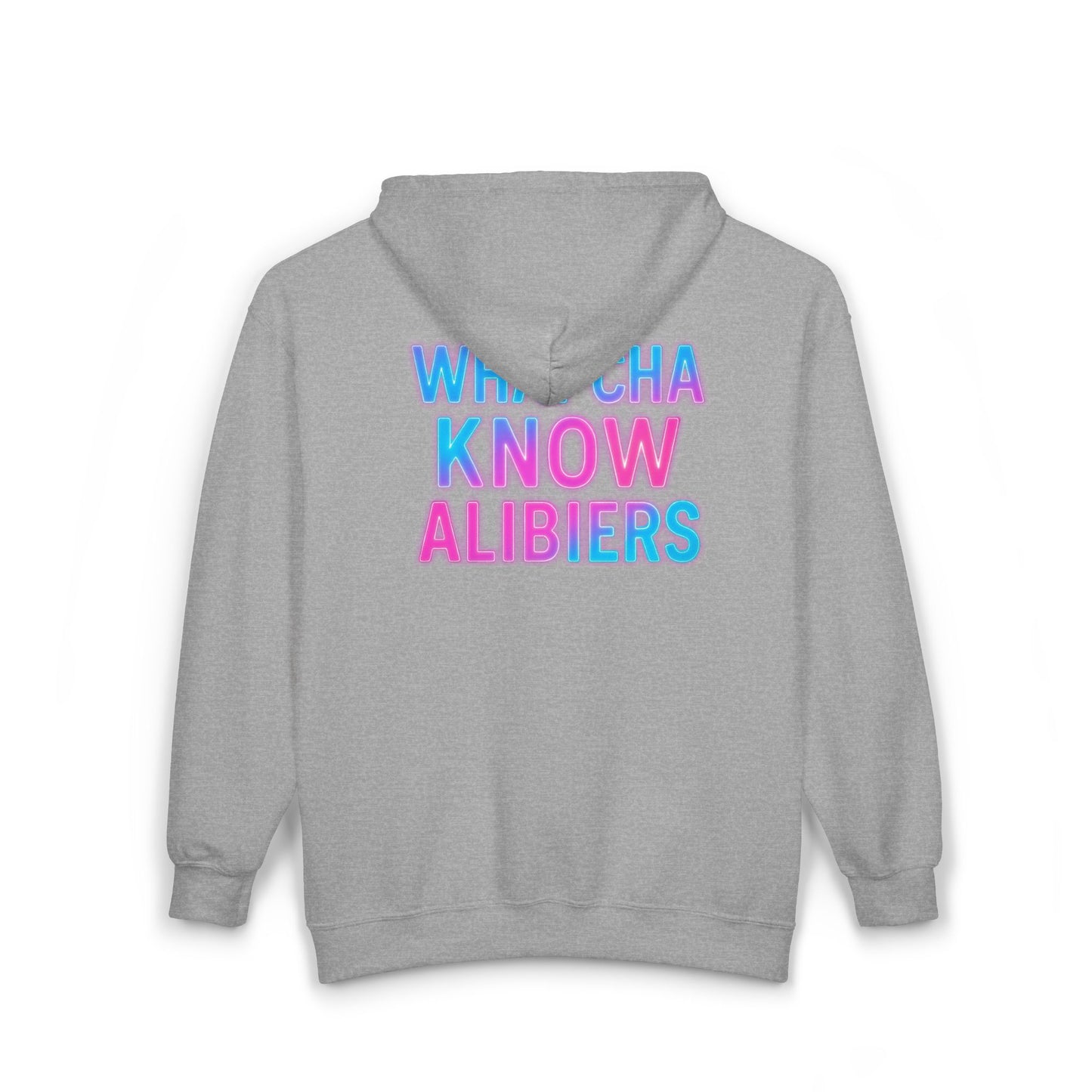 Comfy Unisex Zip-Up Hoodie - What'cha Know Alibiers - NEW 2025