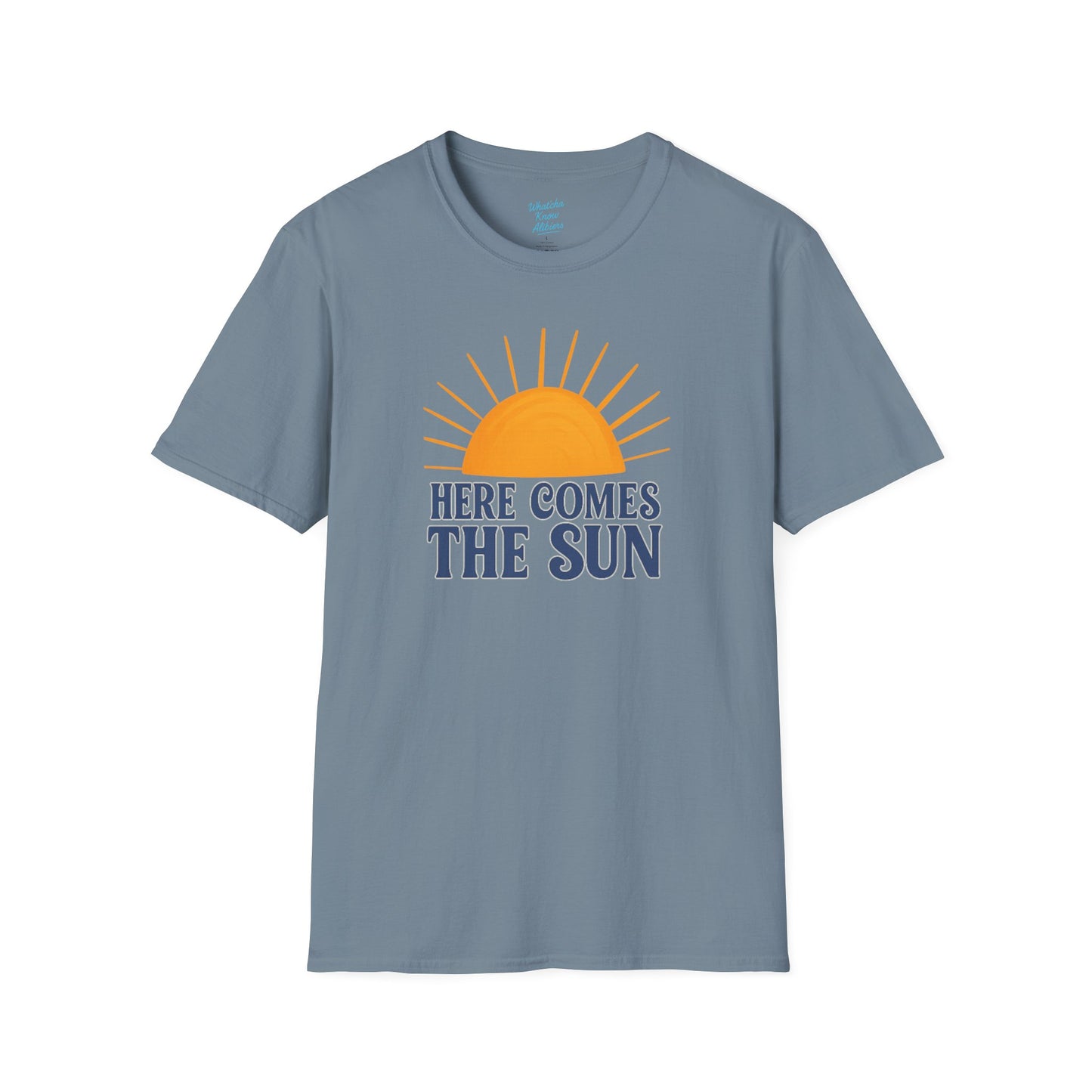 Here Comes the Sun Unisex Softstyle T-Shirt, New 2025