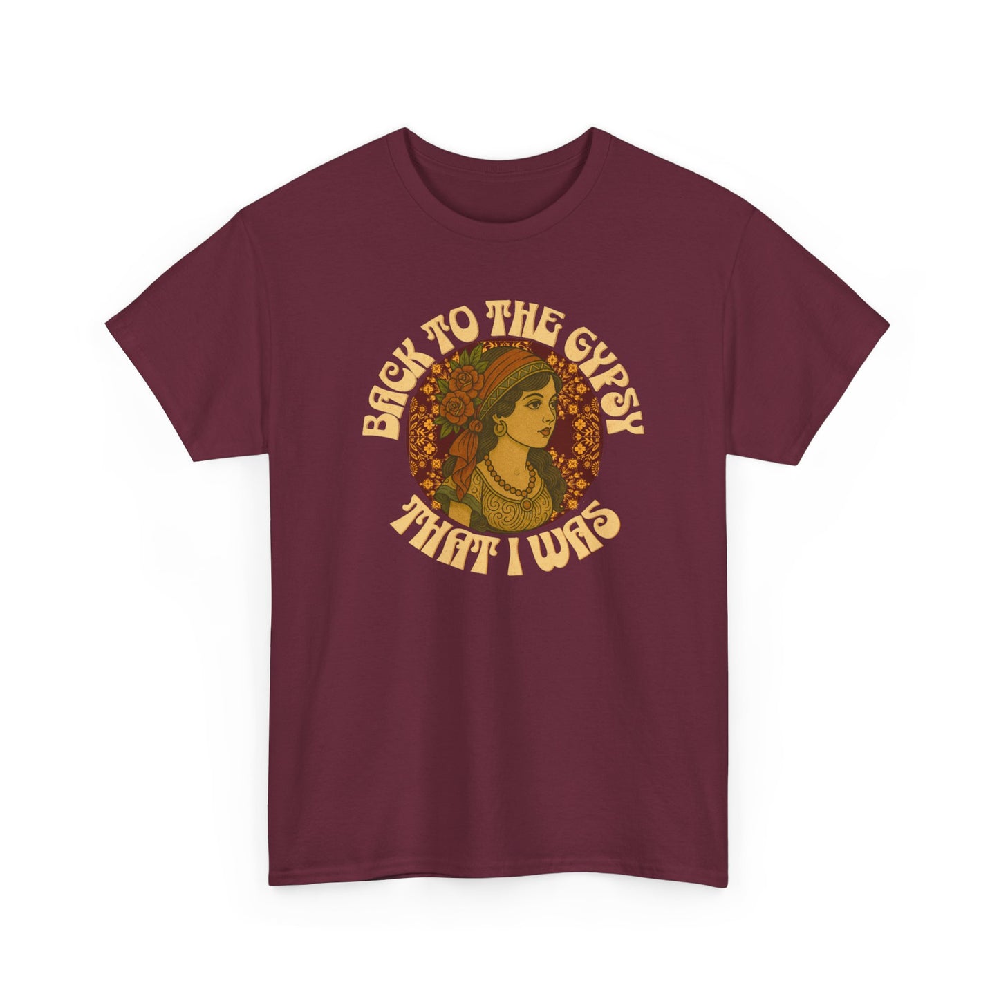 Tee Back to the Gypsy Lyrics Inspired Unisex Heavy Cotton - NEW 2025