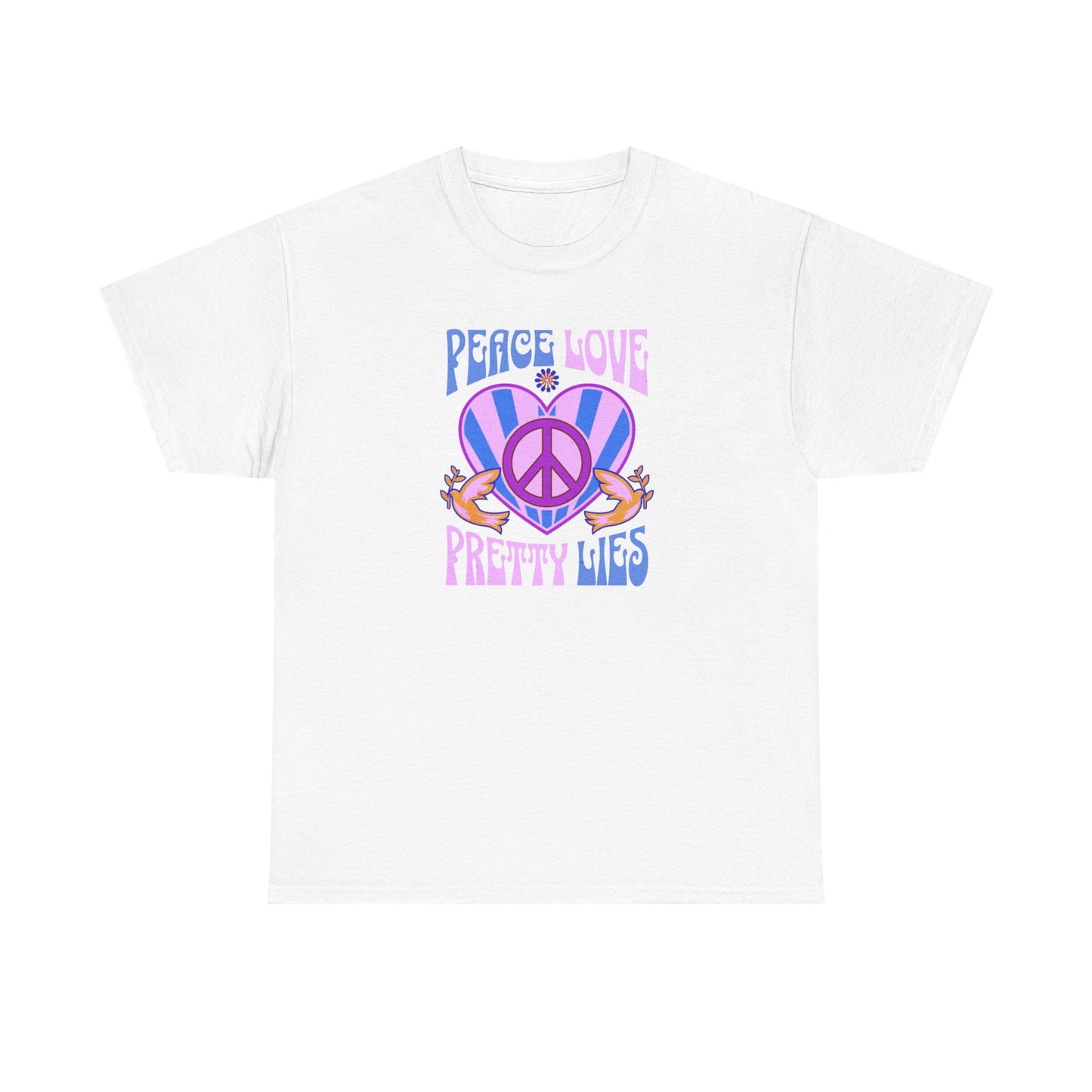 Peace Love Pretty Lies Unisex Heavy Cotton Tee - NEW 2025
