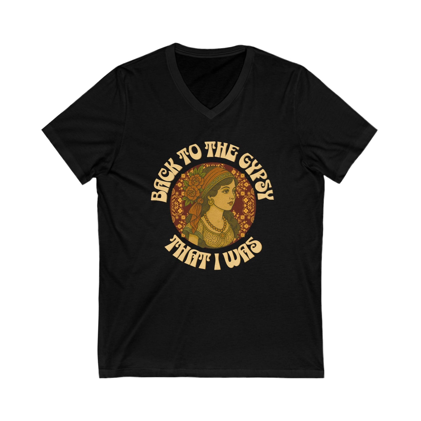 V-Neck Tee - Lyrics inspired tee - Back To The Gypsy That I Was - New 2025
