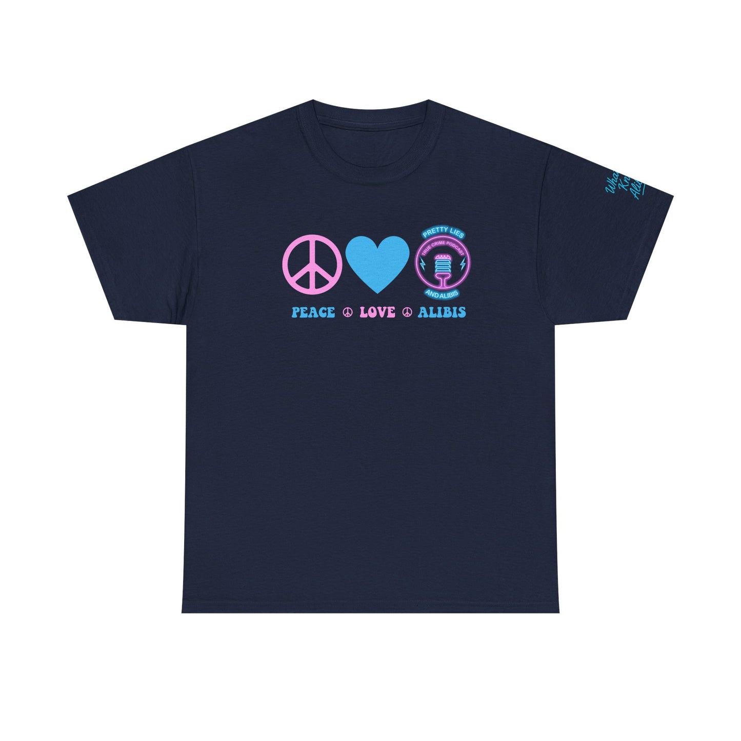 Peace, Love, & Alibis - NEW 2025
