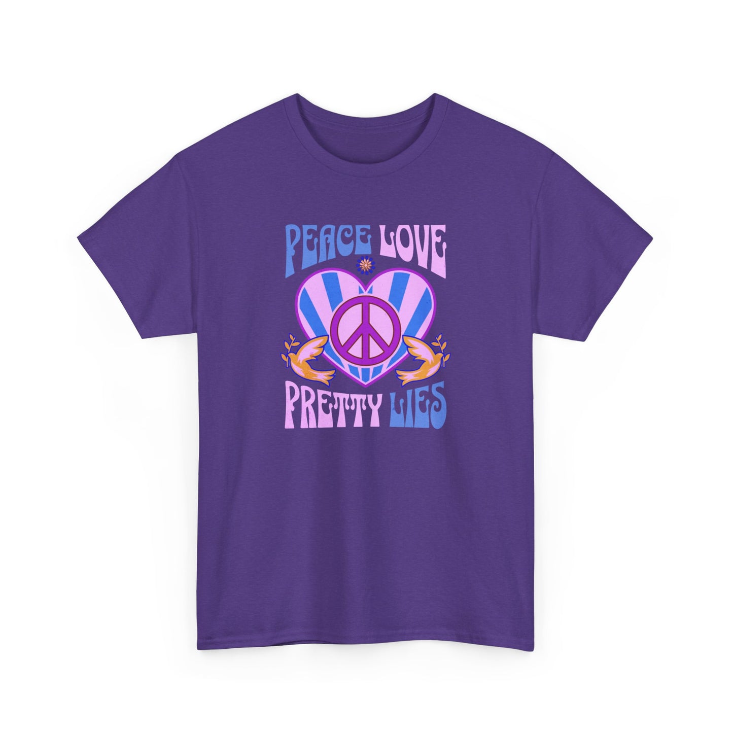 Peace Love Pretty Lies Unisex Heavy Cotton Tee - NEW 2025