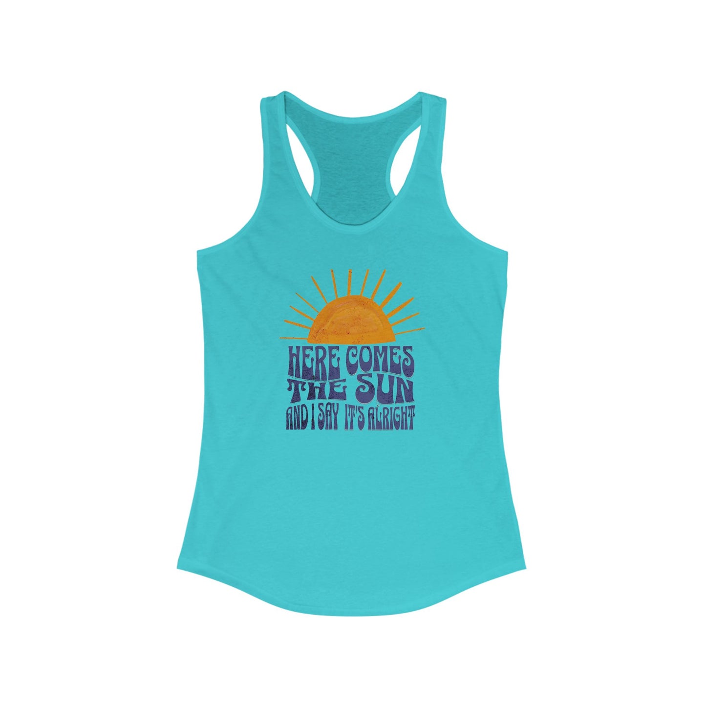 Lyrics - Here Comes The Sun Racerback Tank