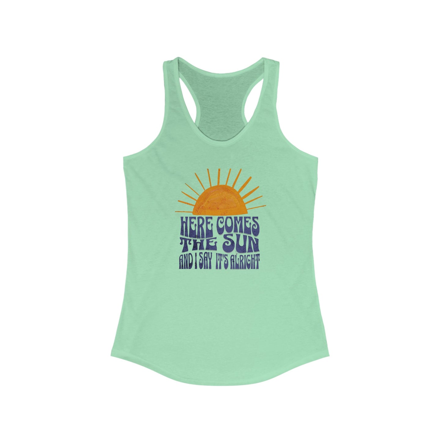 Lyrics - Here Comes The Sun Racerback Tank
