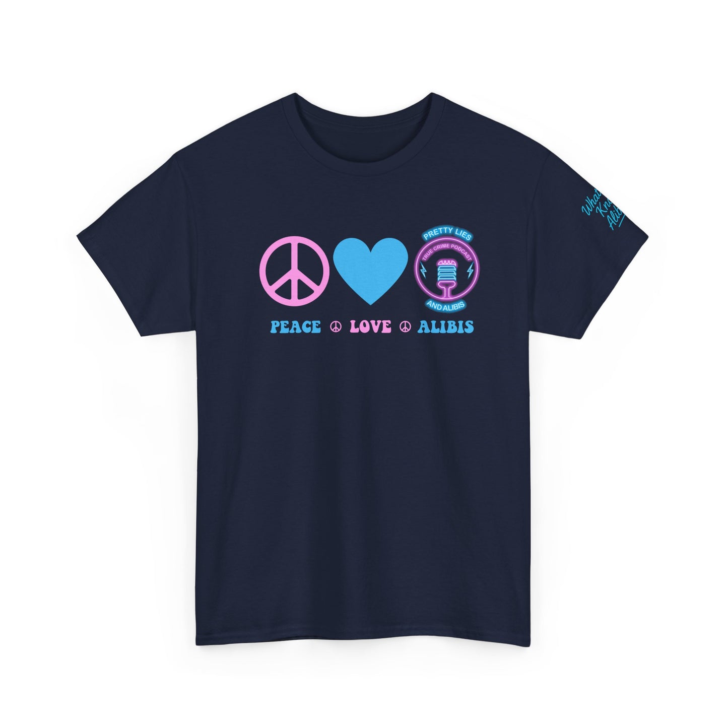 Peace, Love, & Alibis - NEW 2025