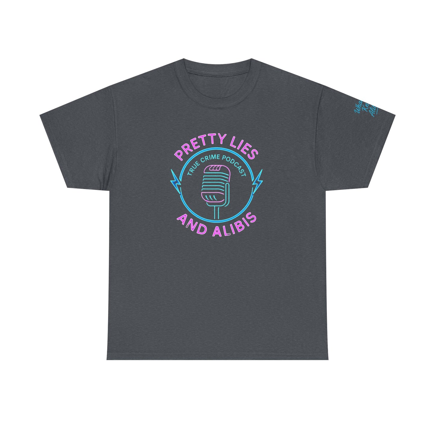 Pretty Lies and Alibis Podcast Unisex Tee | New 2025