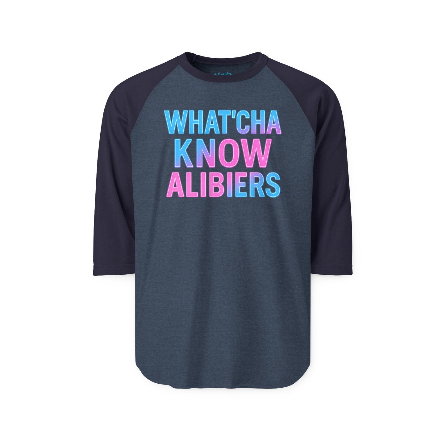 What'cha Know Alibiers Tee - NEW 2025