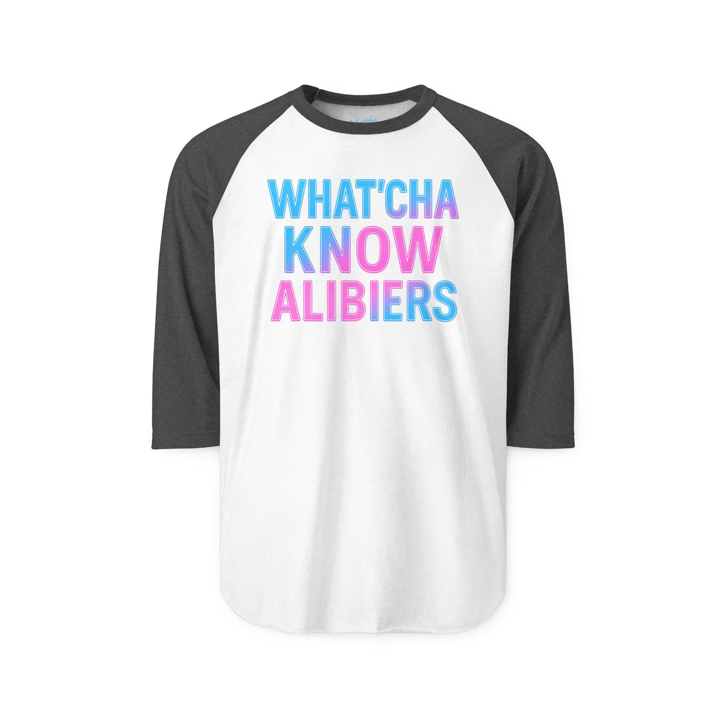 What'cha Know Alibiers Tee - NEW 2025