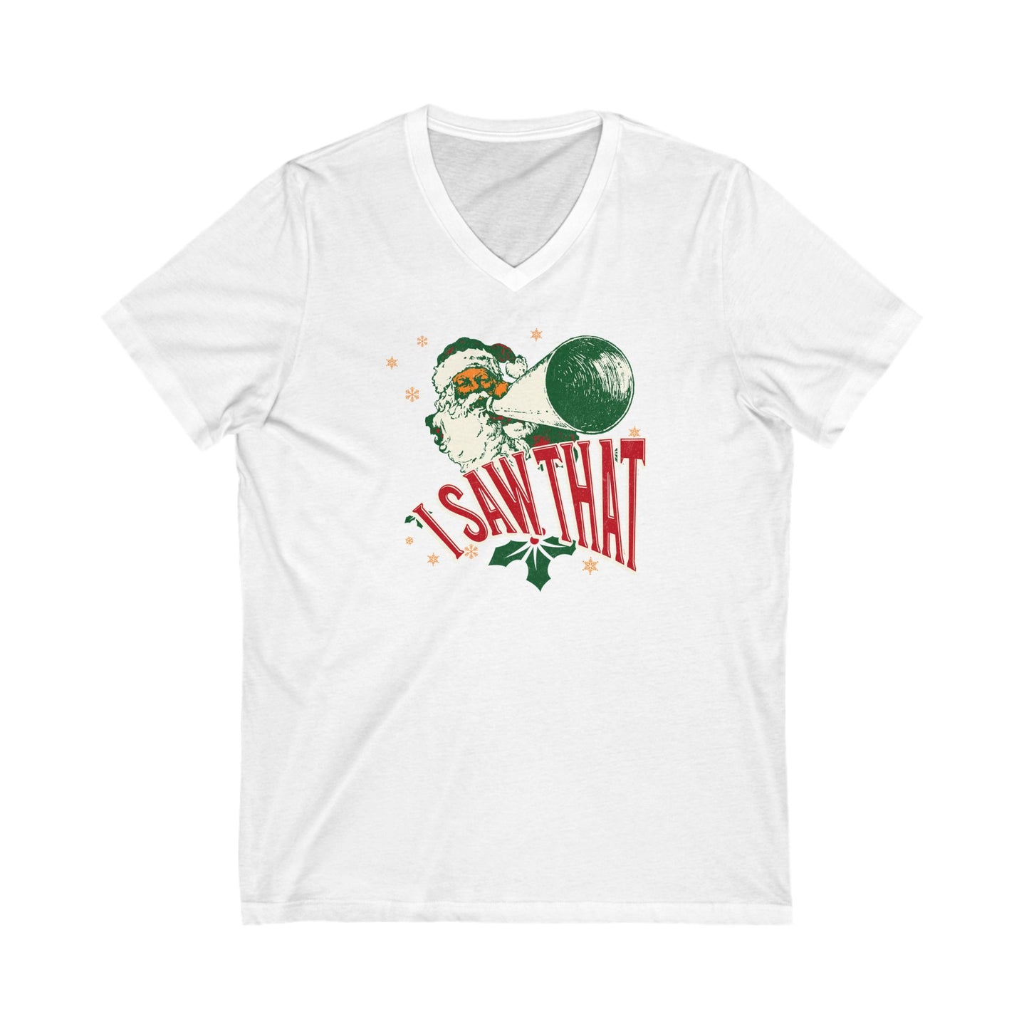 I Saw That Christmas V-Neck Tee - Unisex Holiday Shirt