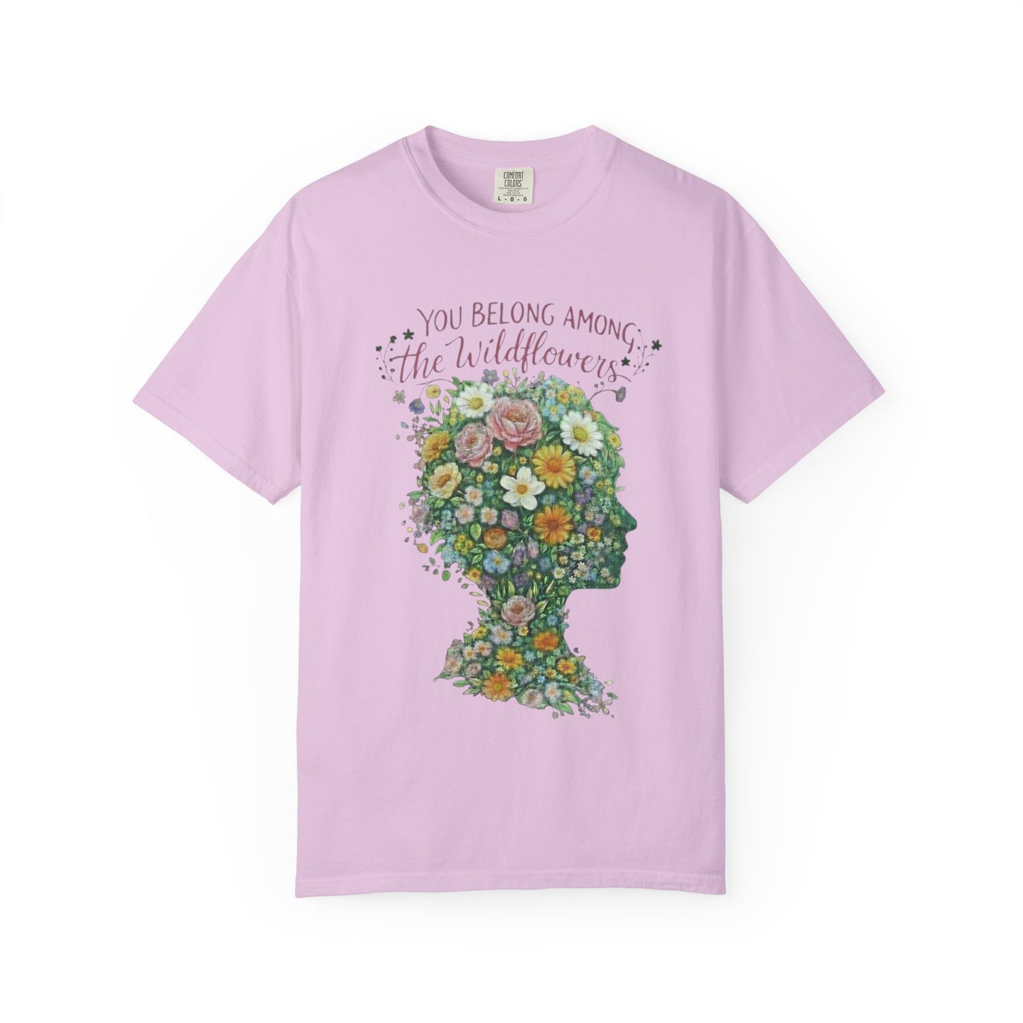 NEW Lyrics T‑Shirt — “You Belong Among the Wildflowers”