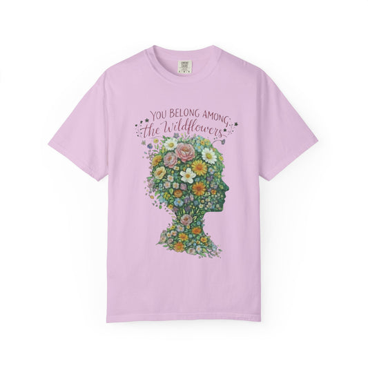 NEW Lyrics T‑Shirt — “You Belong Among the Wildflowers”