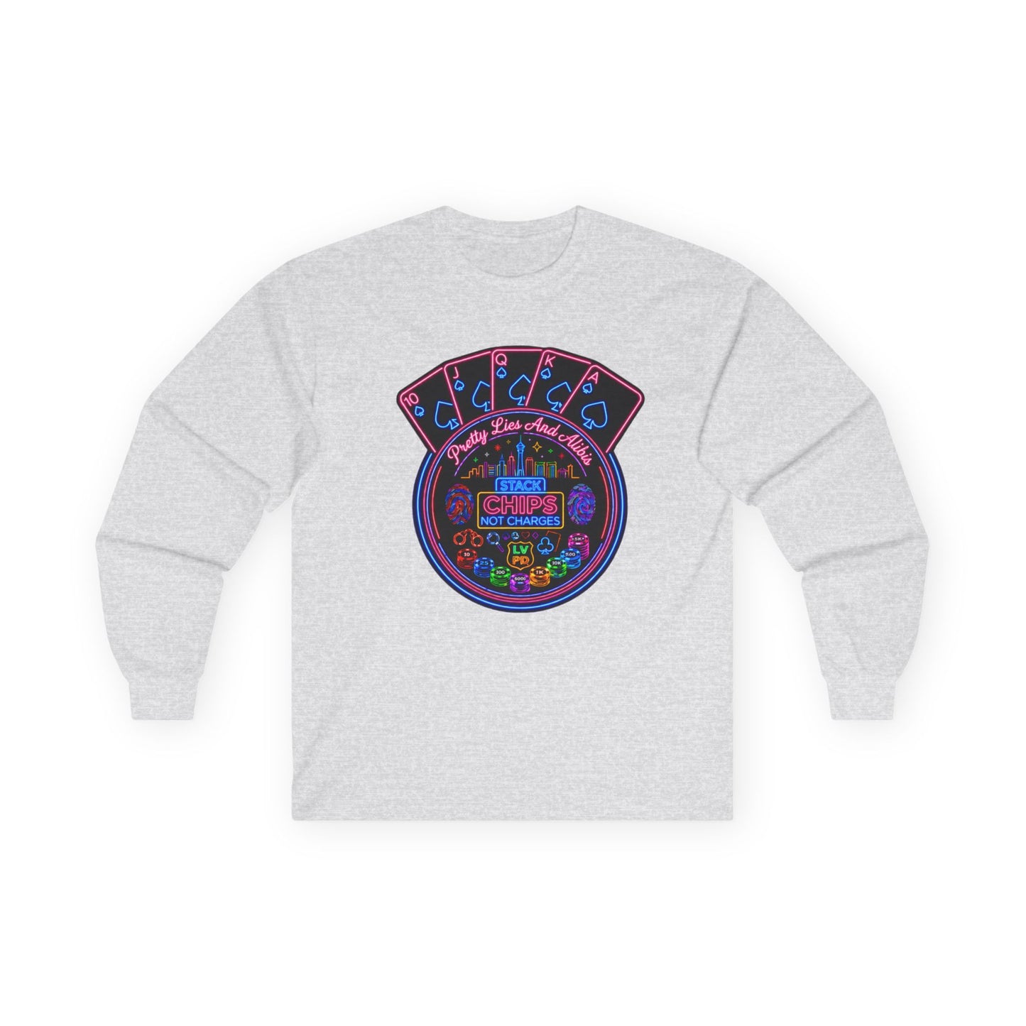Long Sleeve Tee — "Stack Chips Not Charges" (No Logo)