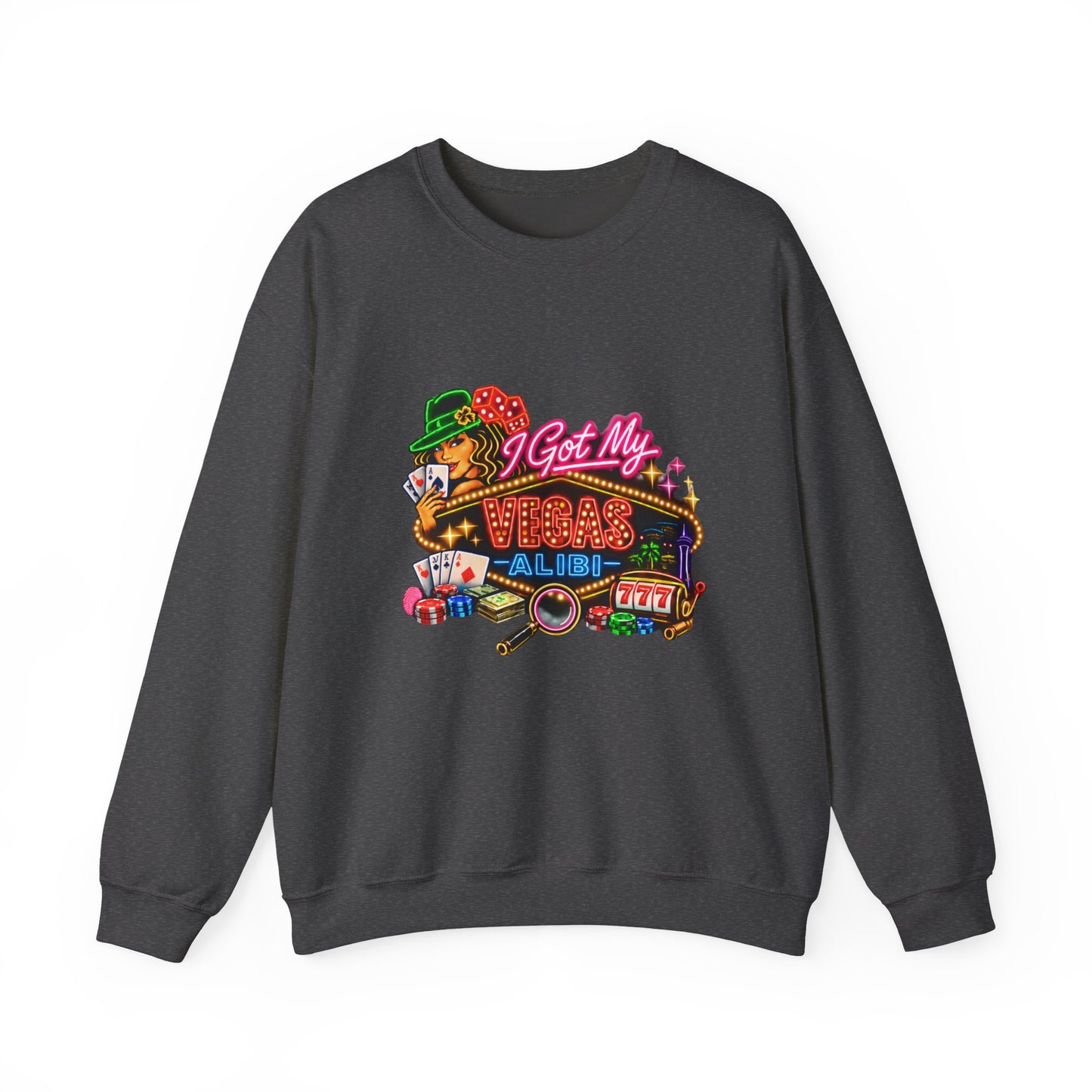 Crewneck Sweatshirt — "I Got My Vegas Alibi" (No Logo)