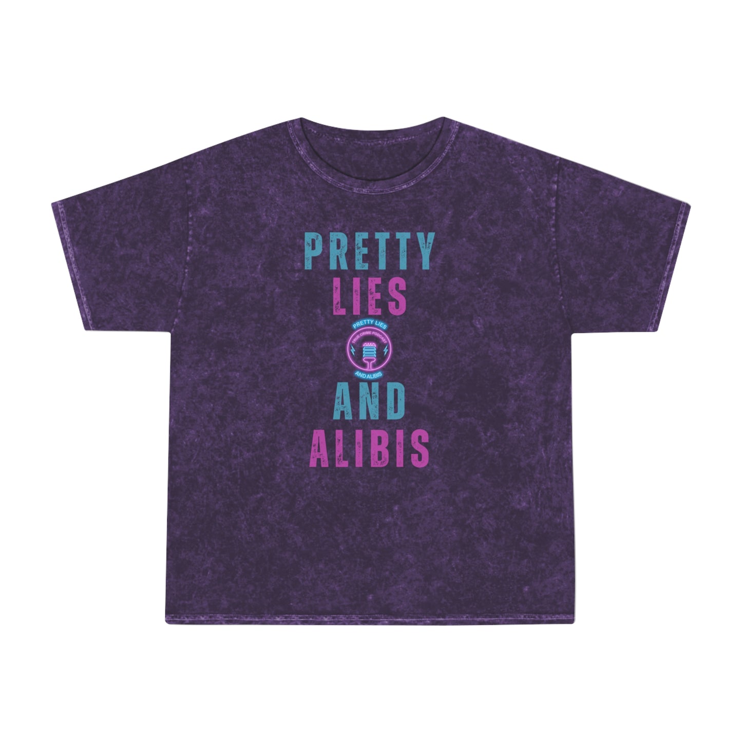 Pretty Lies Unisex Mineral Wash T-Shirt