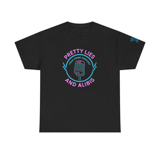 Pretty Lies and Alibis Podcast Unisex Tee | New 2025