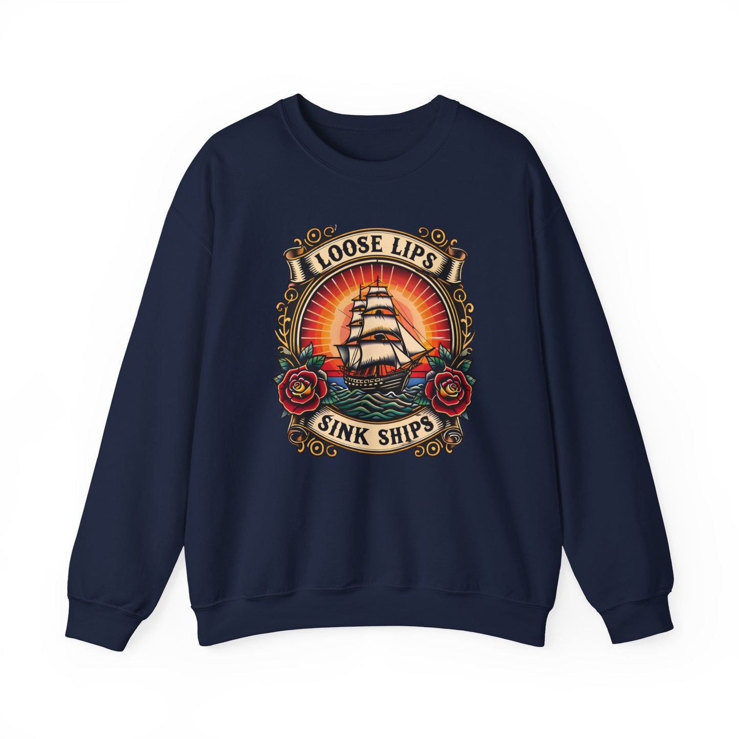 NEW Crewneck Sweatshirt — 'Loose Lips Sink Ships' Vintage Ship Graphic