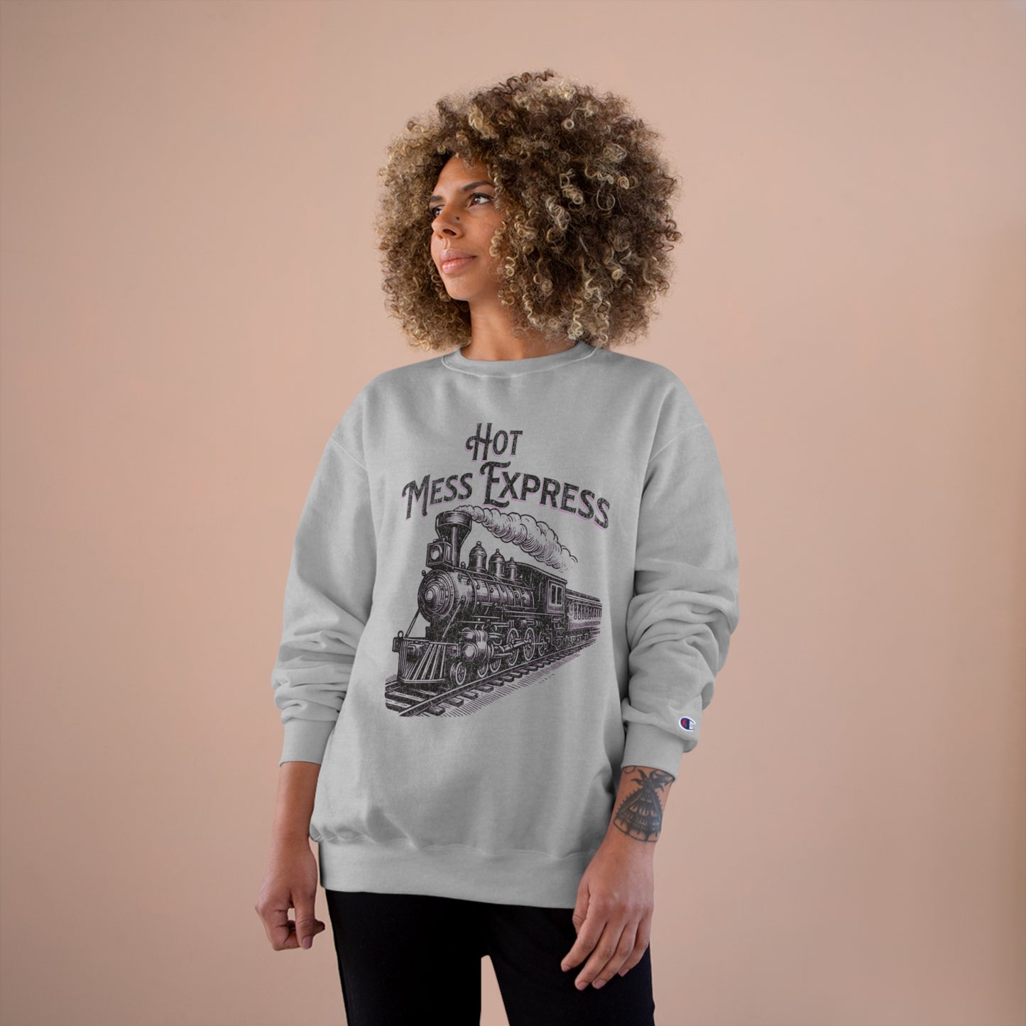 Hot Mess Express Champion Sweatshirt