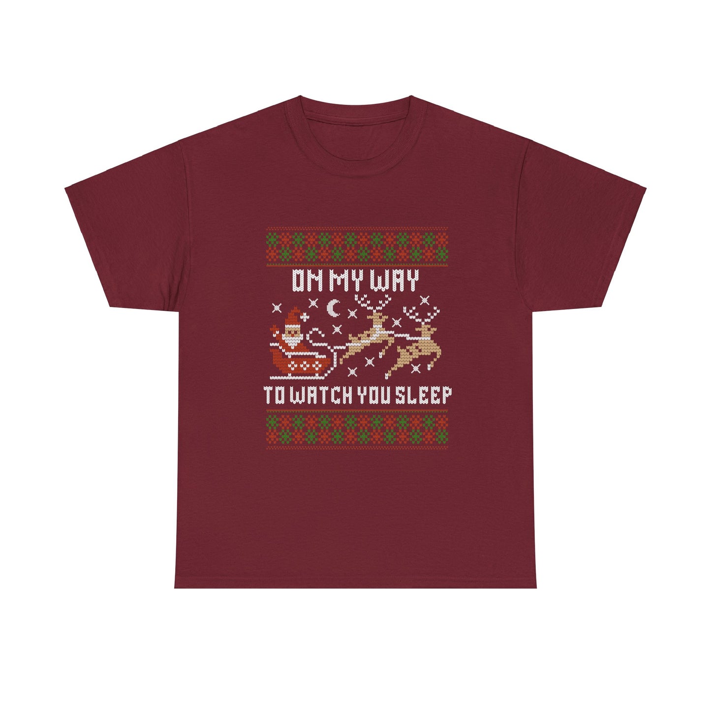 NEW Christmas Holiday Unisex Heavy Cotton Tee - "On My Way to Watch You Sleep"