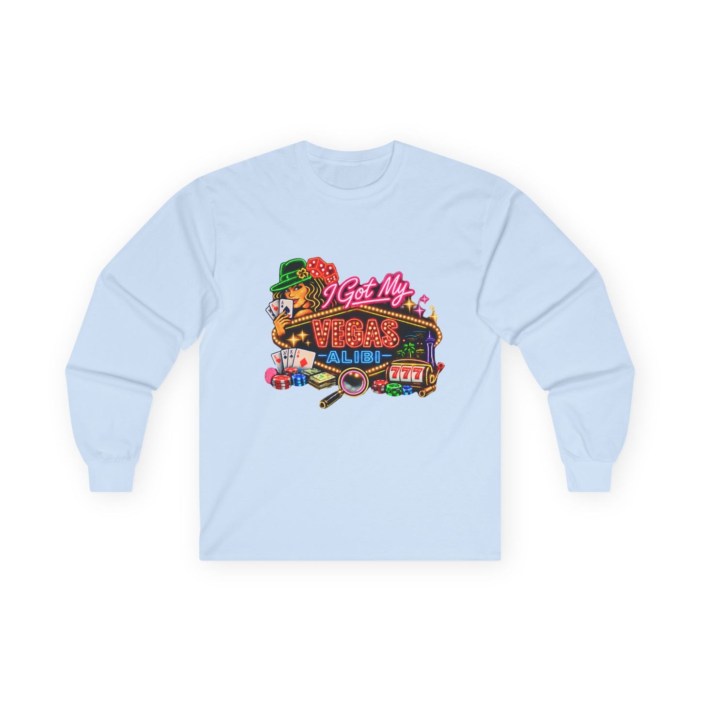 Long Sleeve Tee — "I Got My Vegas Alibi'" (No Logo)