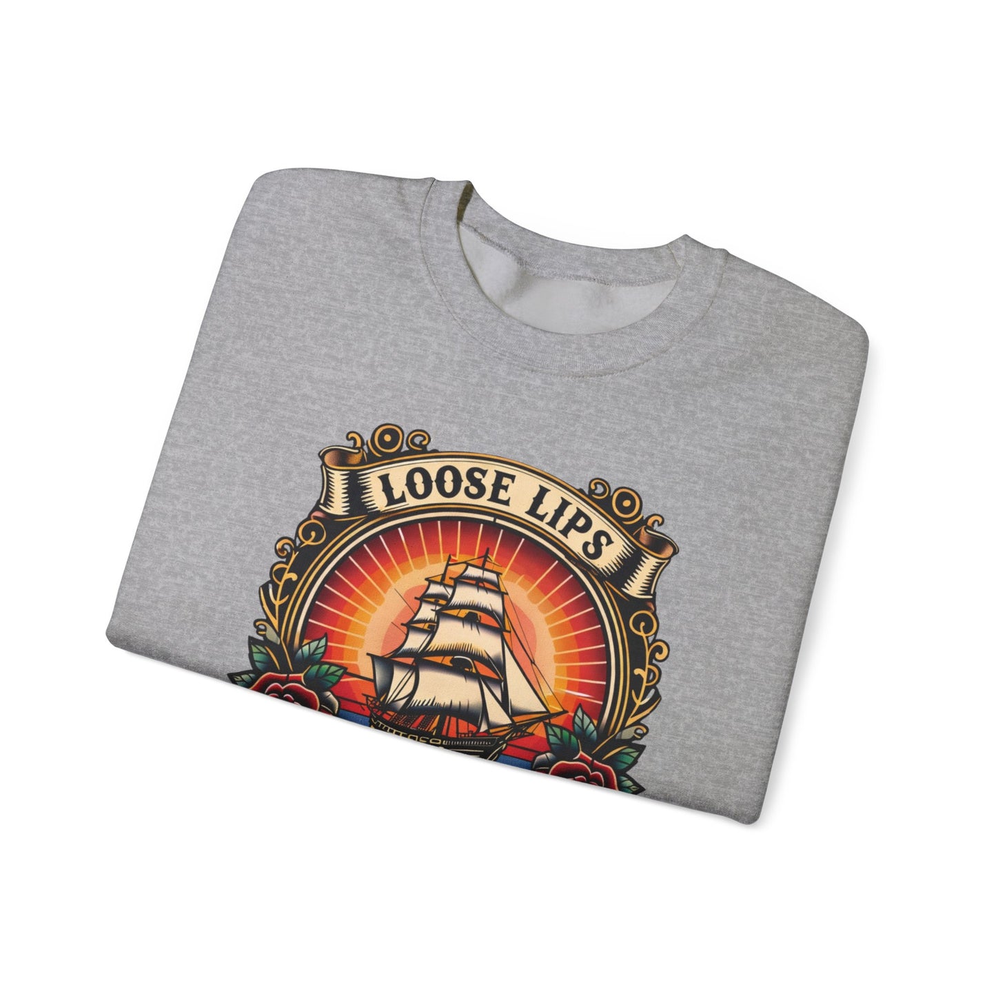 NEW Crewneck Sweatshirt — 'Loose Lips Sink Ships' Vintage Ship Graphic