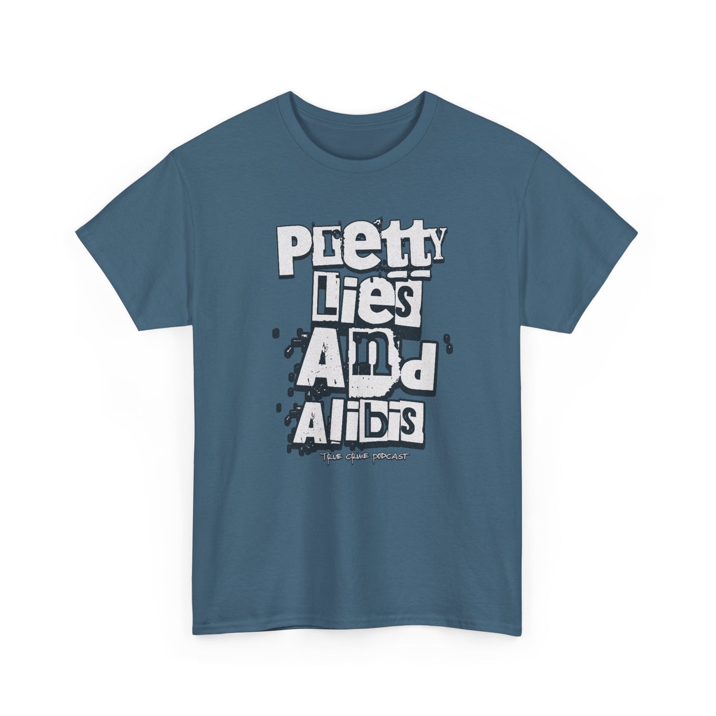 Pretty Lies Ransom Unisex Heavy Cotton Tee - 'Pretty Lies And Alibis' Graphic T-Shirt