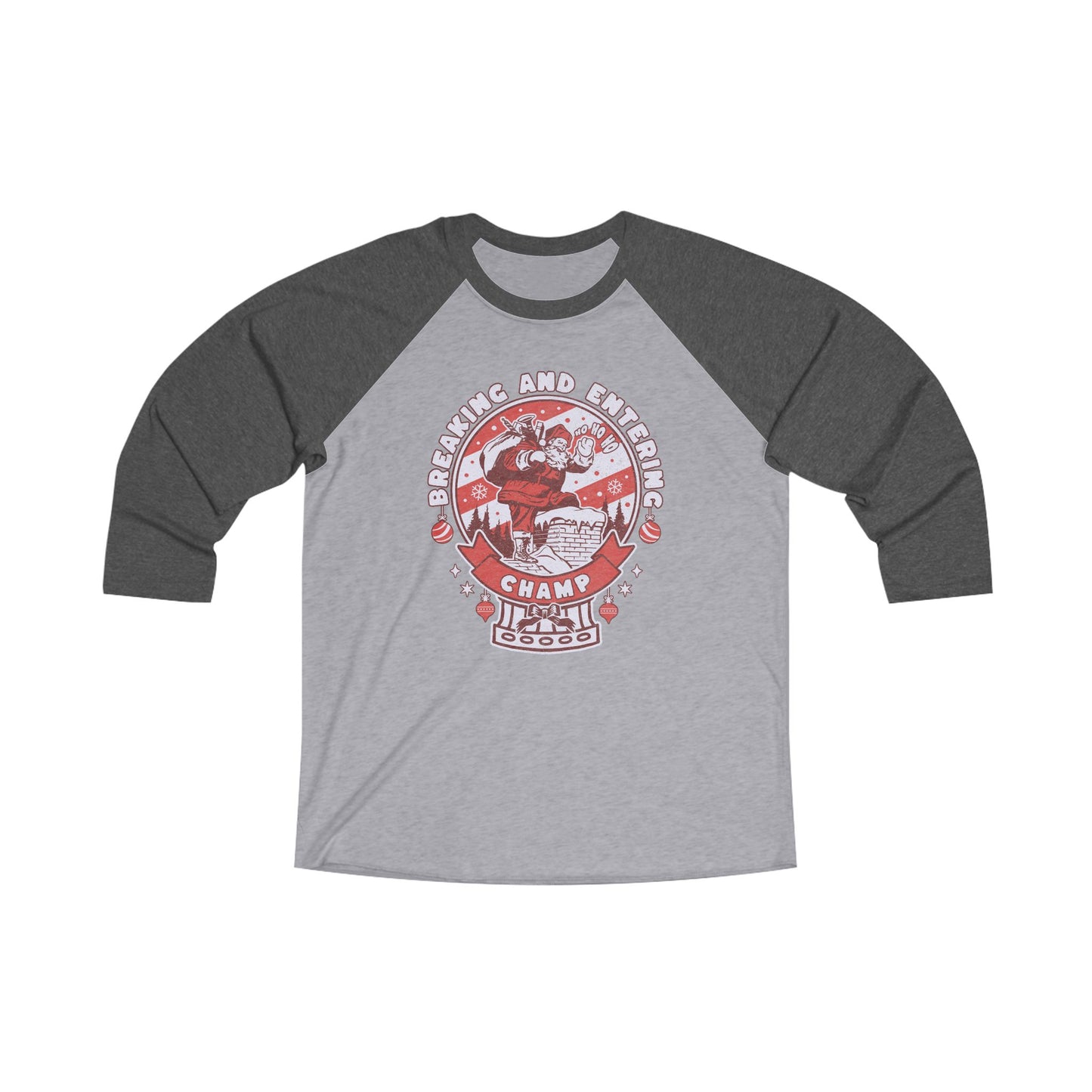 NEW Christmas Breaking and Entering Champ Unisex Tri-Blend Raglan Tee