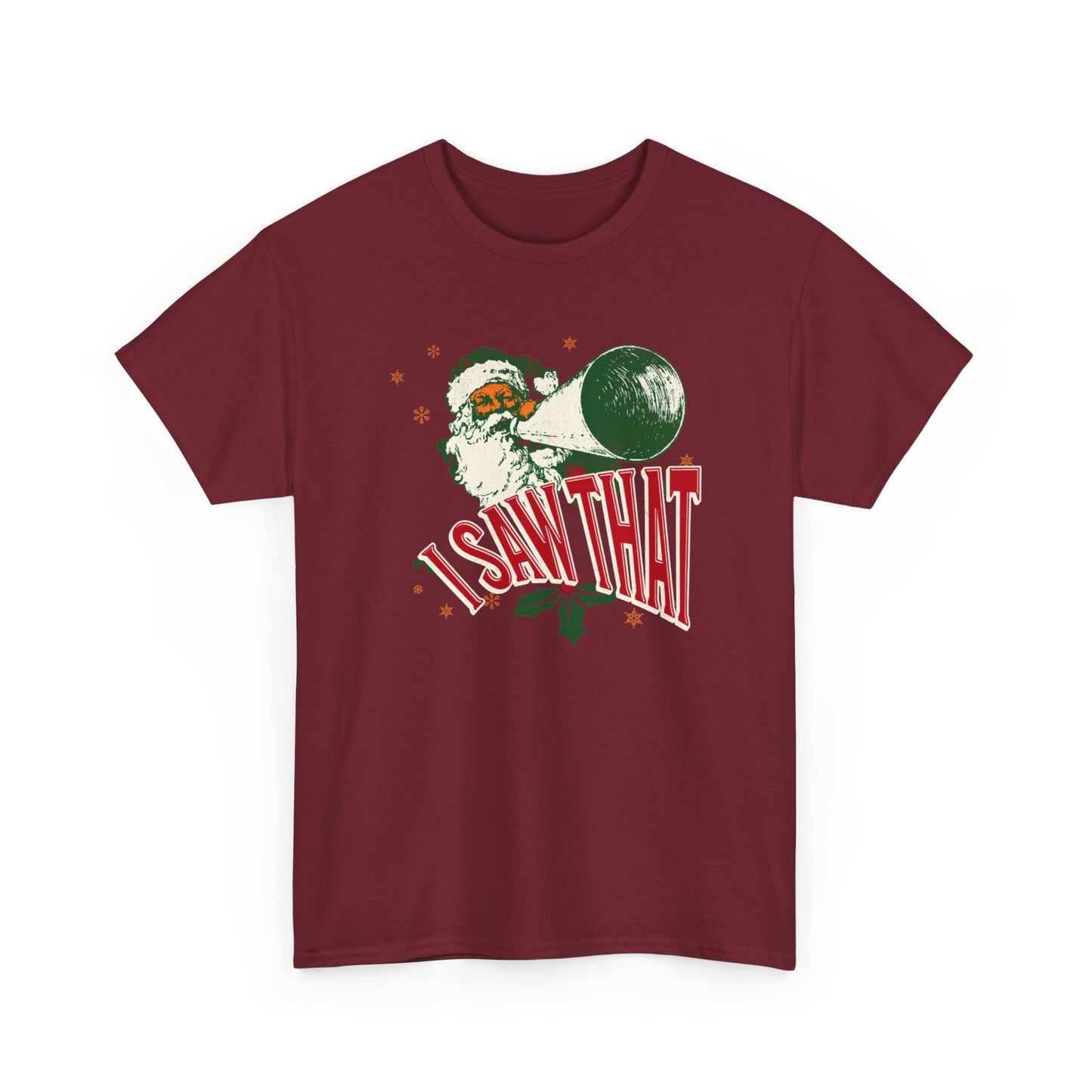 I Saw That - Unisex Christmas Heavy Cotton Tee