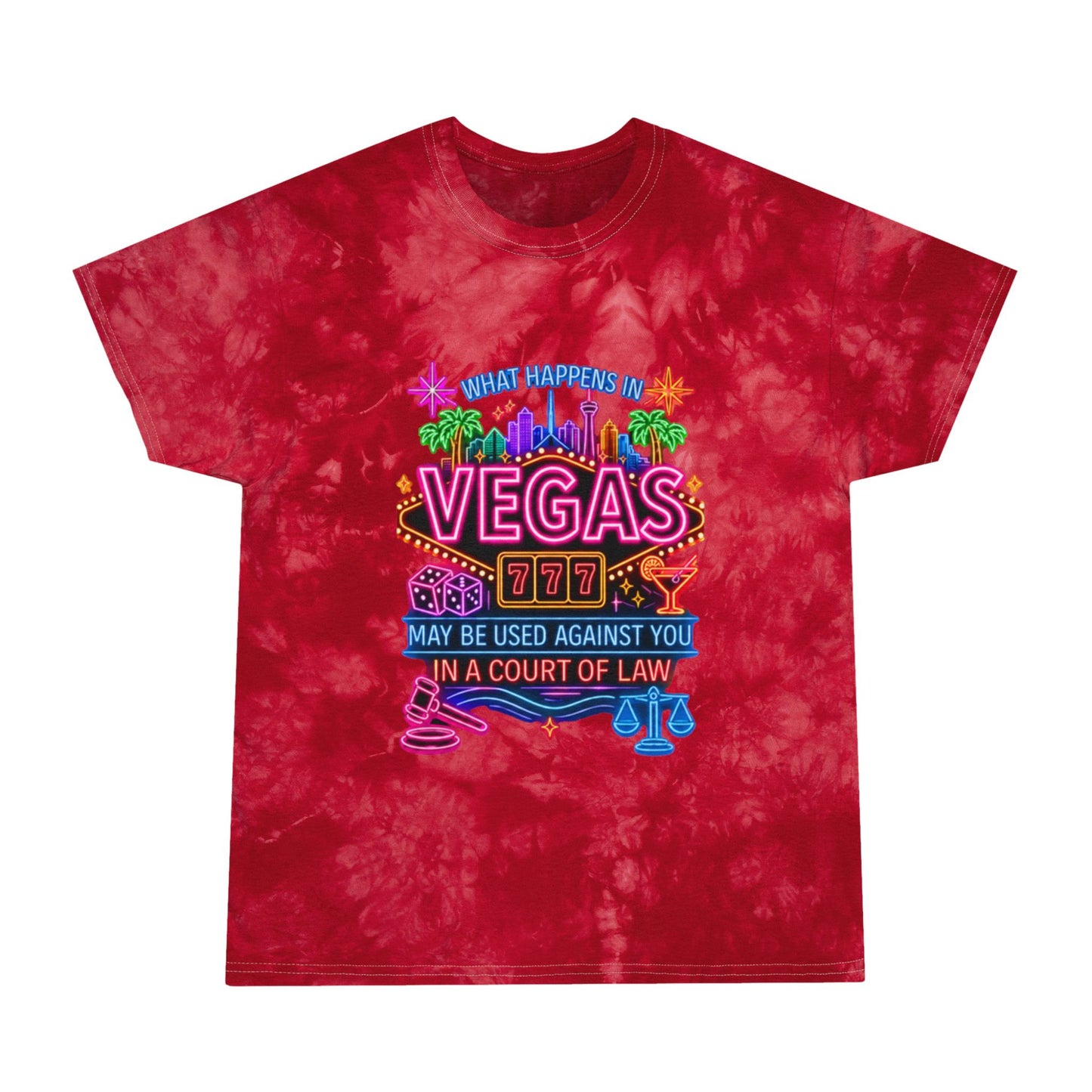 Vegas Neon Tie-Dye Tee — "What Happens in Vegas" (No Logo)