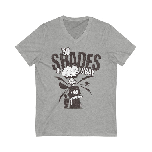 50 Shades Of Cray Unisex Jersey Short Sleeve V-Neck Tee