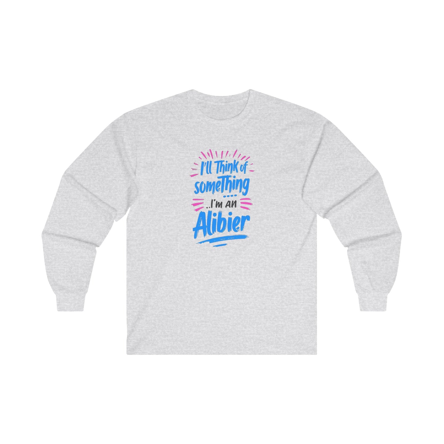 New! I’m an Albier Unisex Ultra Cotton Long Sleeve Tee - Fun Graphic Tee for Creative Minds