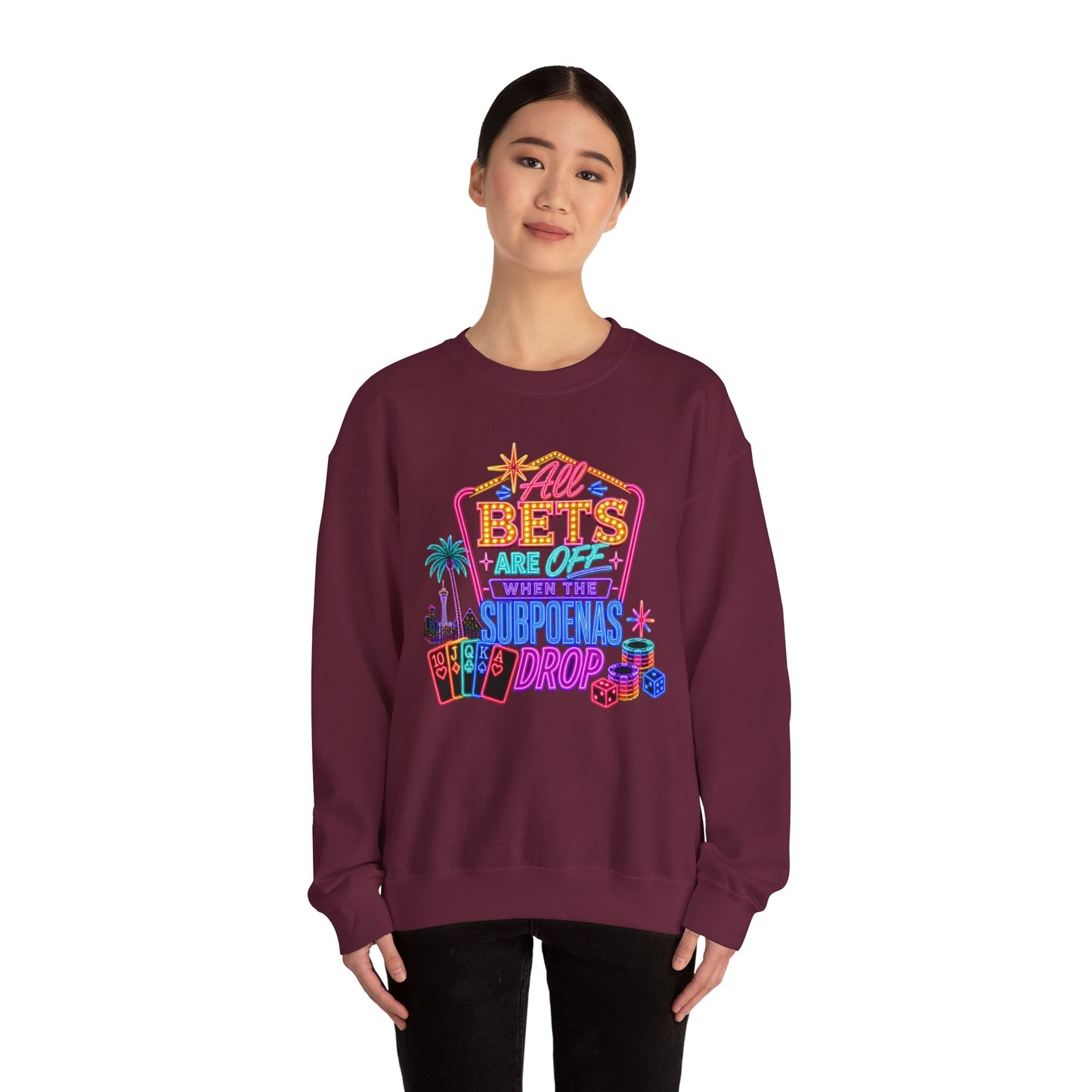Crewneck Sweatshirt — "All Bets Are Off" (No Logo)