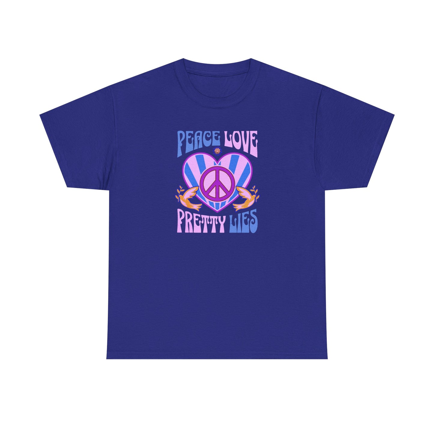 Peace Love Pretty Lies Unisex Heavy Cotton Tee - NEW 2025