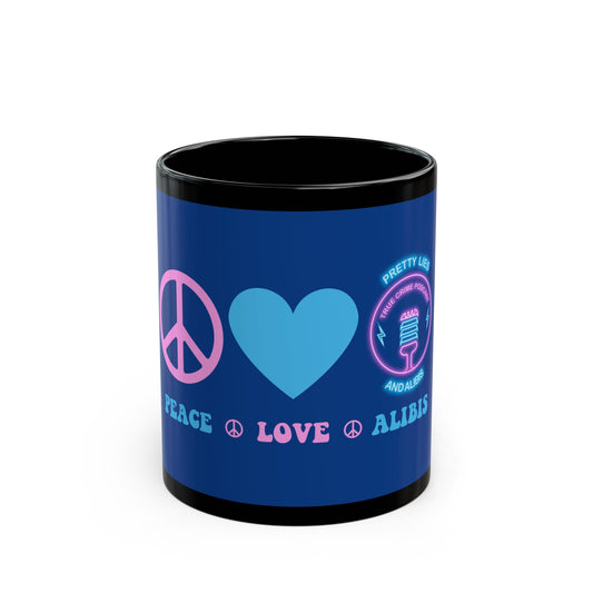 Peace Love Alibis Mug - NEW 2025