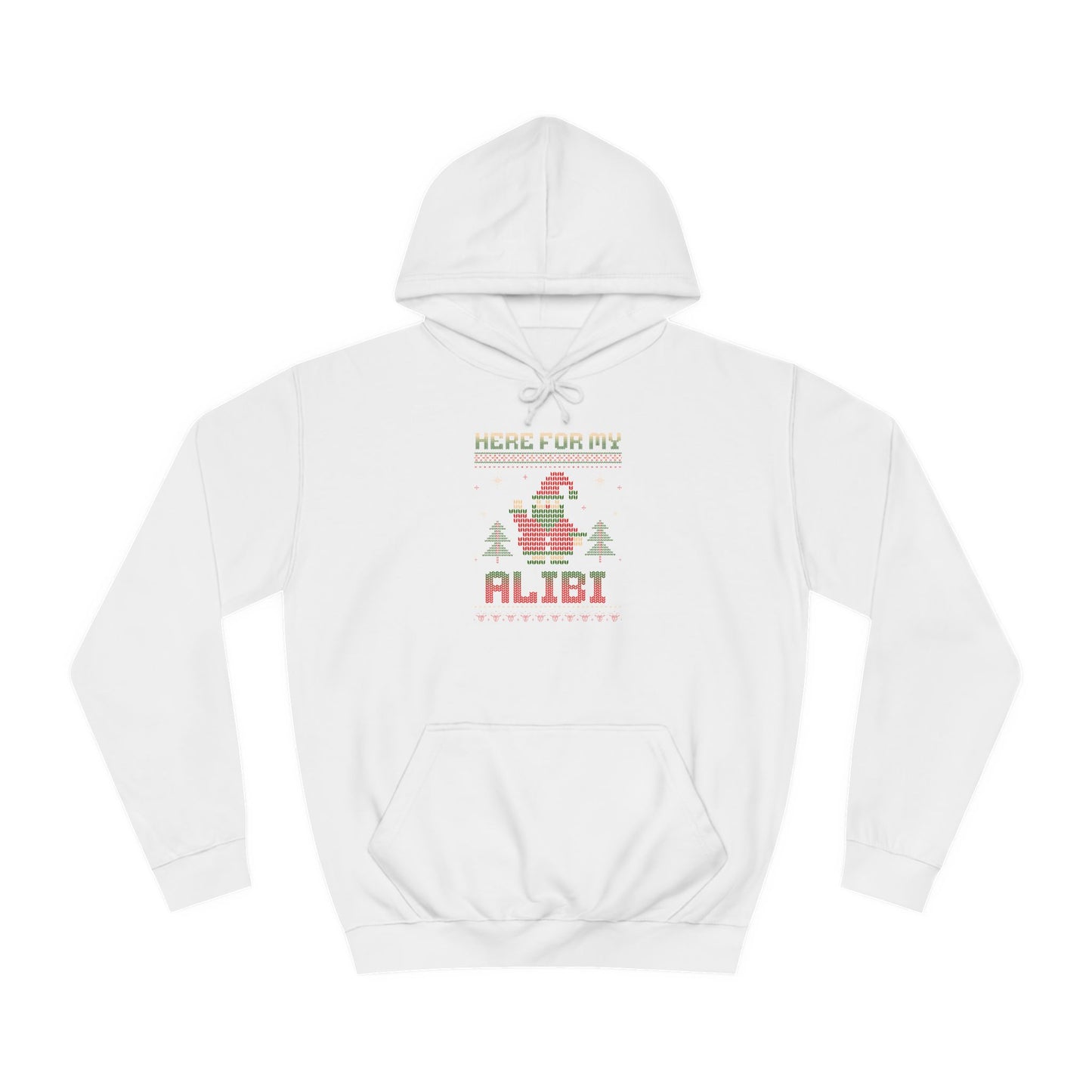 Christmas Alibi Hoodie for Unisex